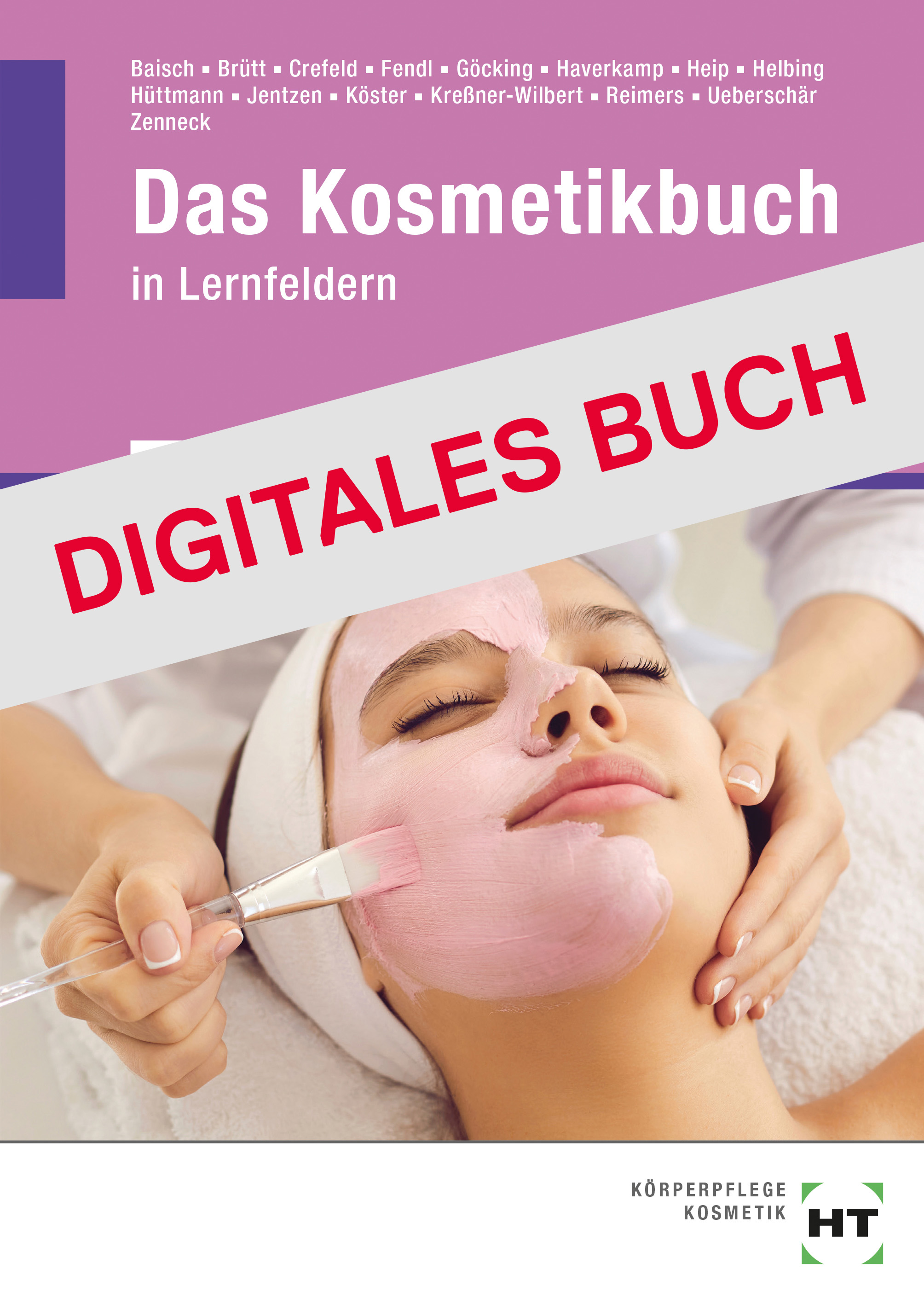 Das Kosmetikbuch in Lernfeldern - Digitales Buch
