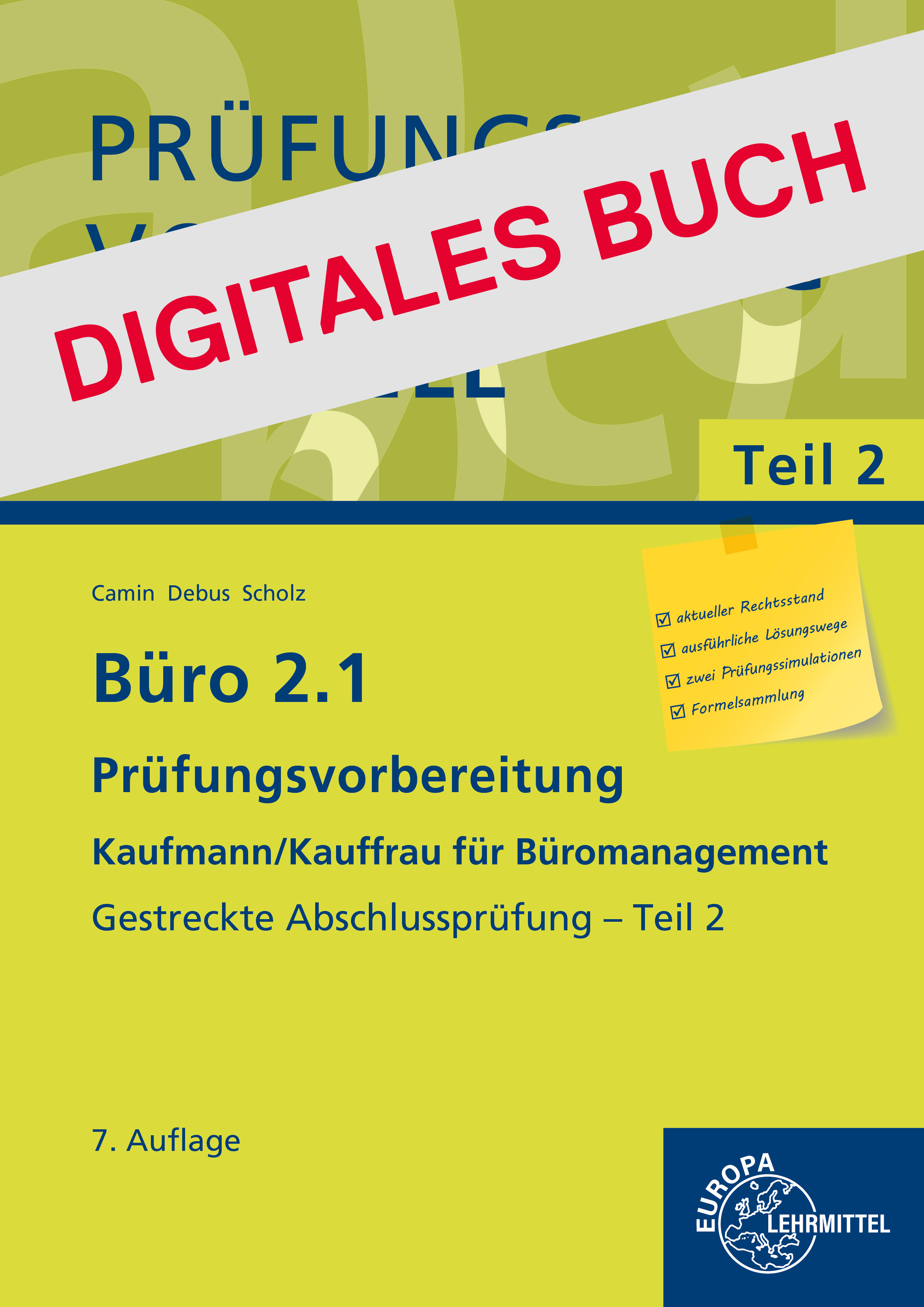 Büro 2.1 - Prüfungsvorbereitung aktuell Kaufmann/Kauffrau für Büromanagement - Digitales Buch