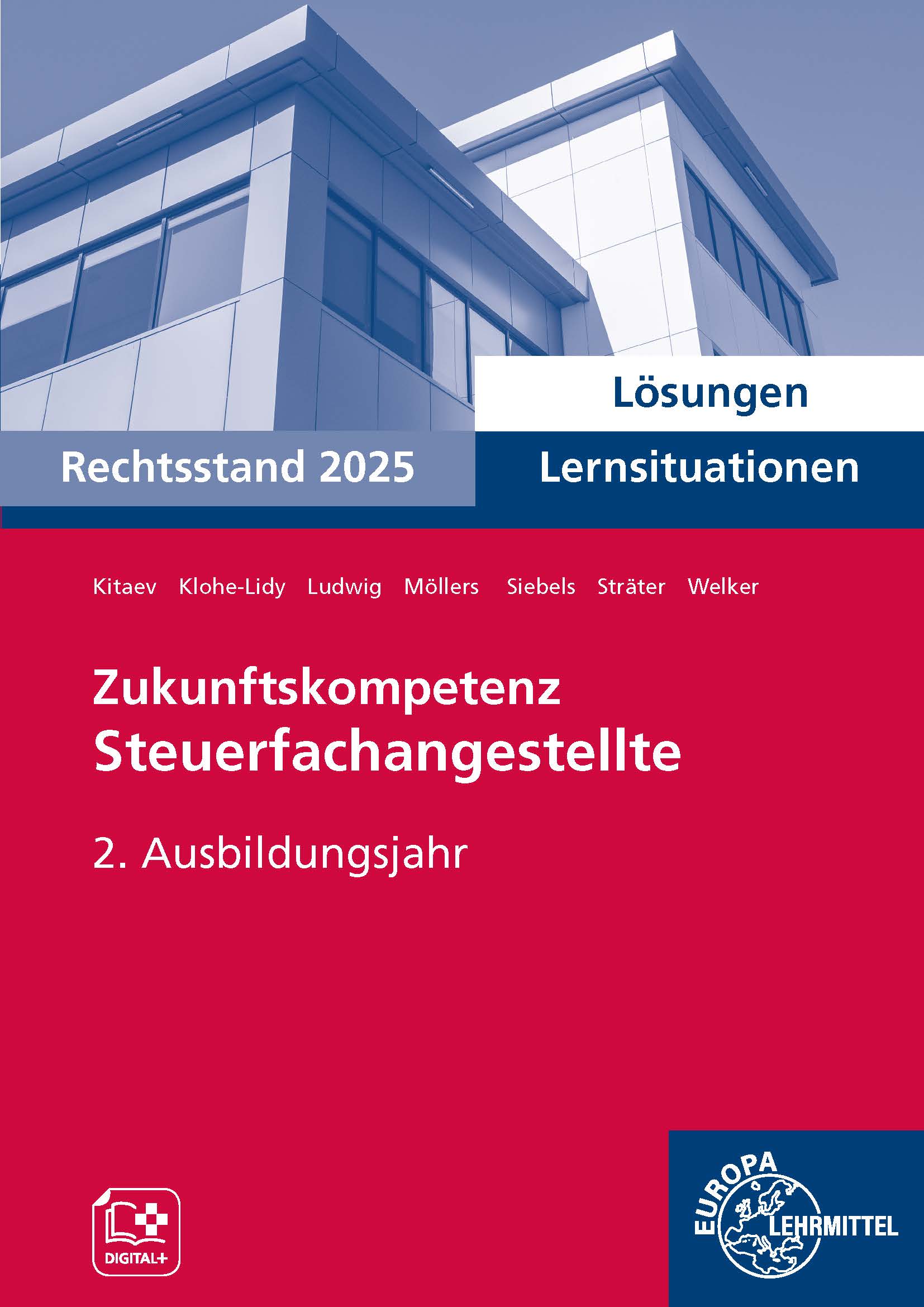 Lösungen zu 74849 Zukunftskompetenz Steuerfachangestellte Lernsituationen 2. Ausbildungsjahr