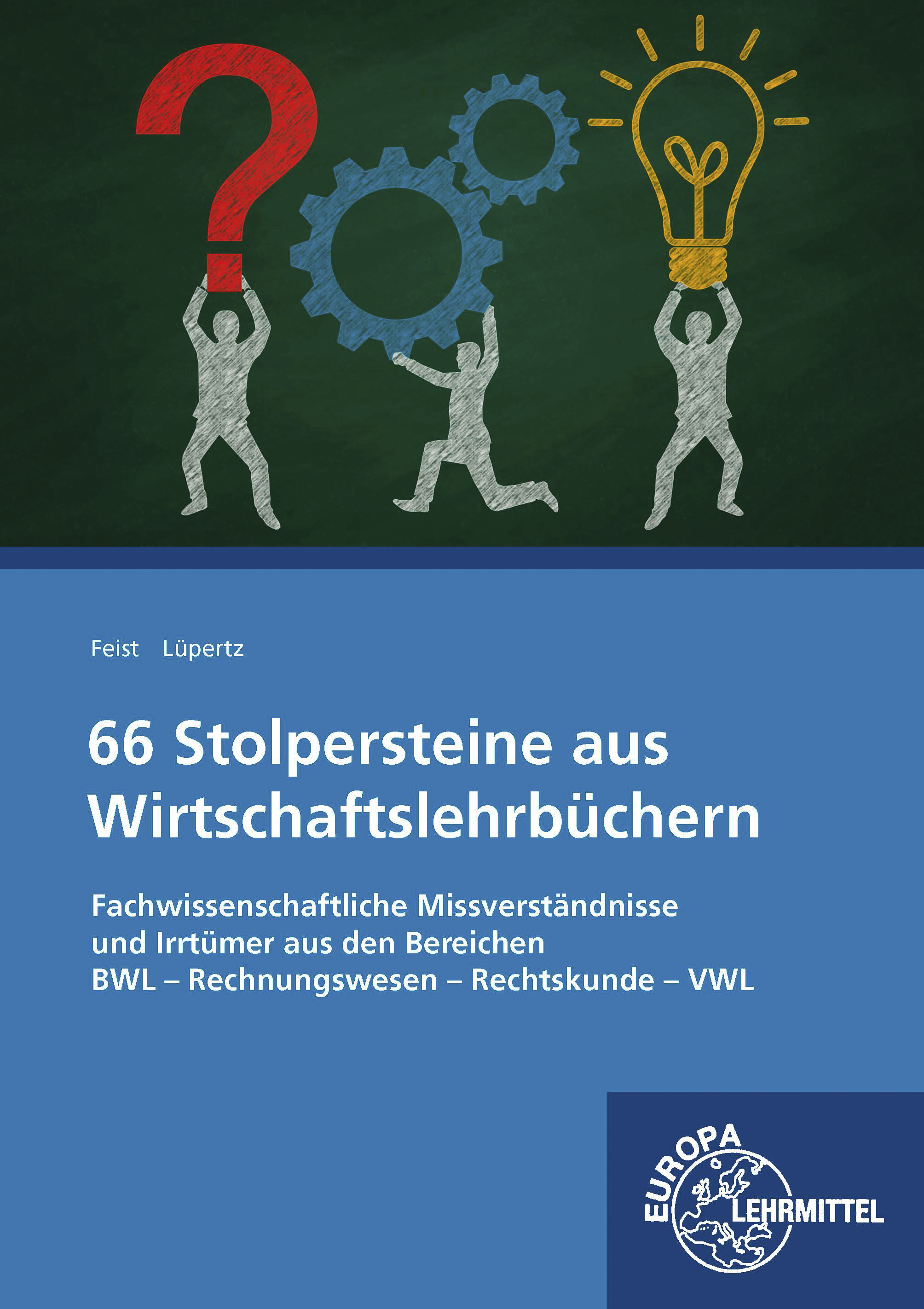 66 Stolpersteine aus Wirtschaftslehrbüchern