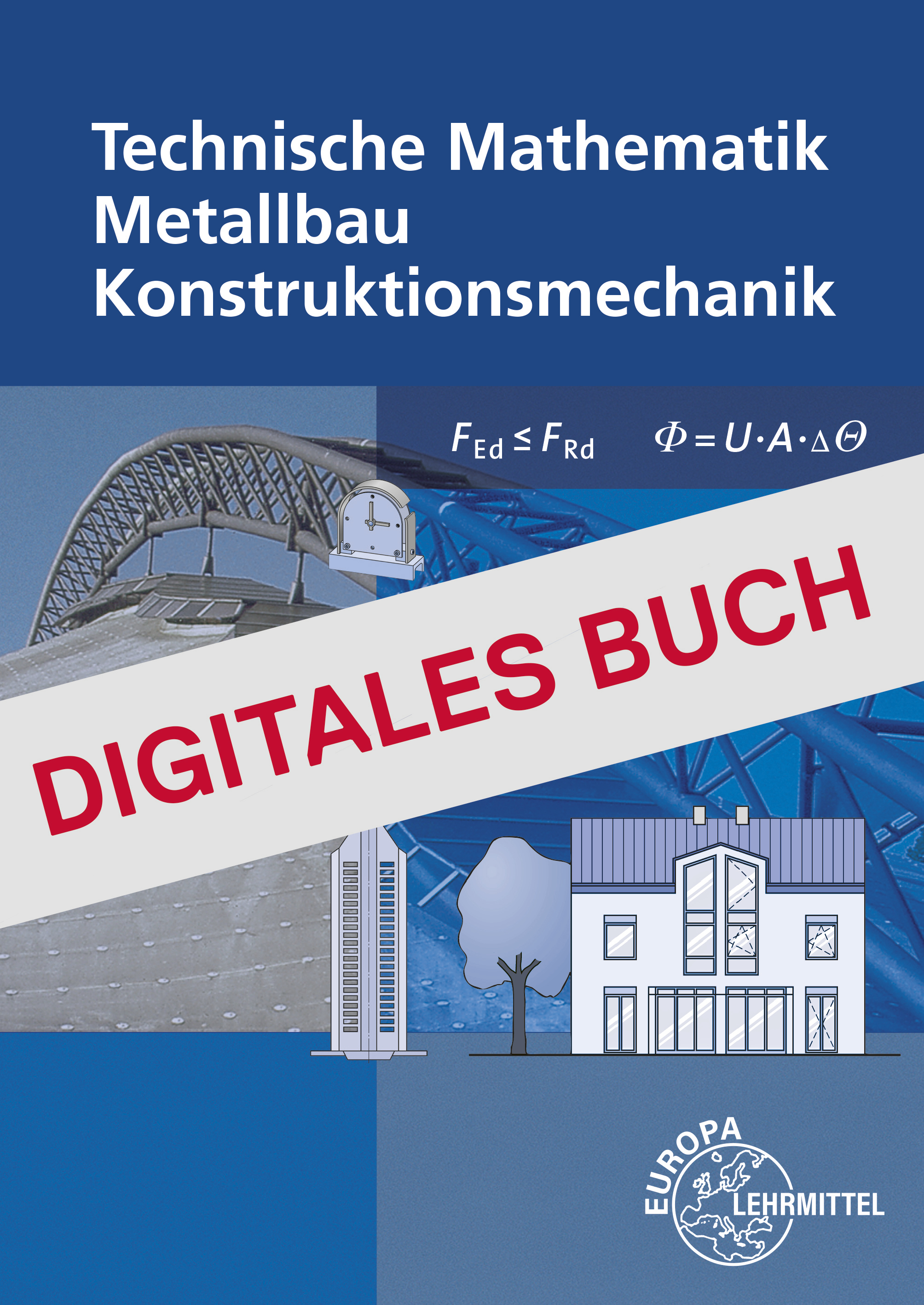 Technische Mathematik Metallbau Konstruktionsmechanik mit Formeln Digitales Buch