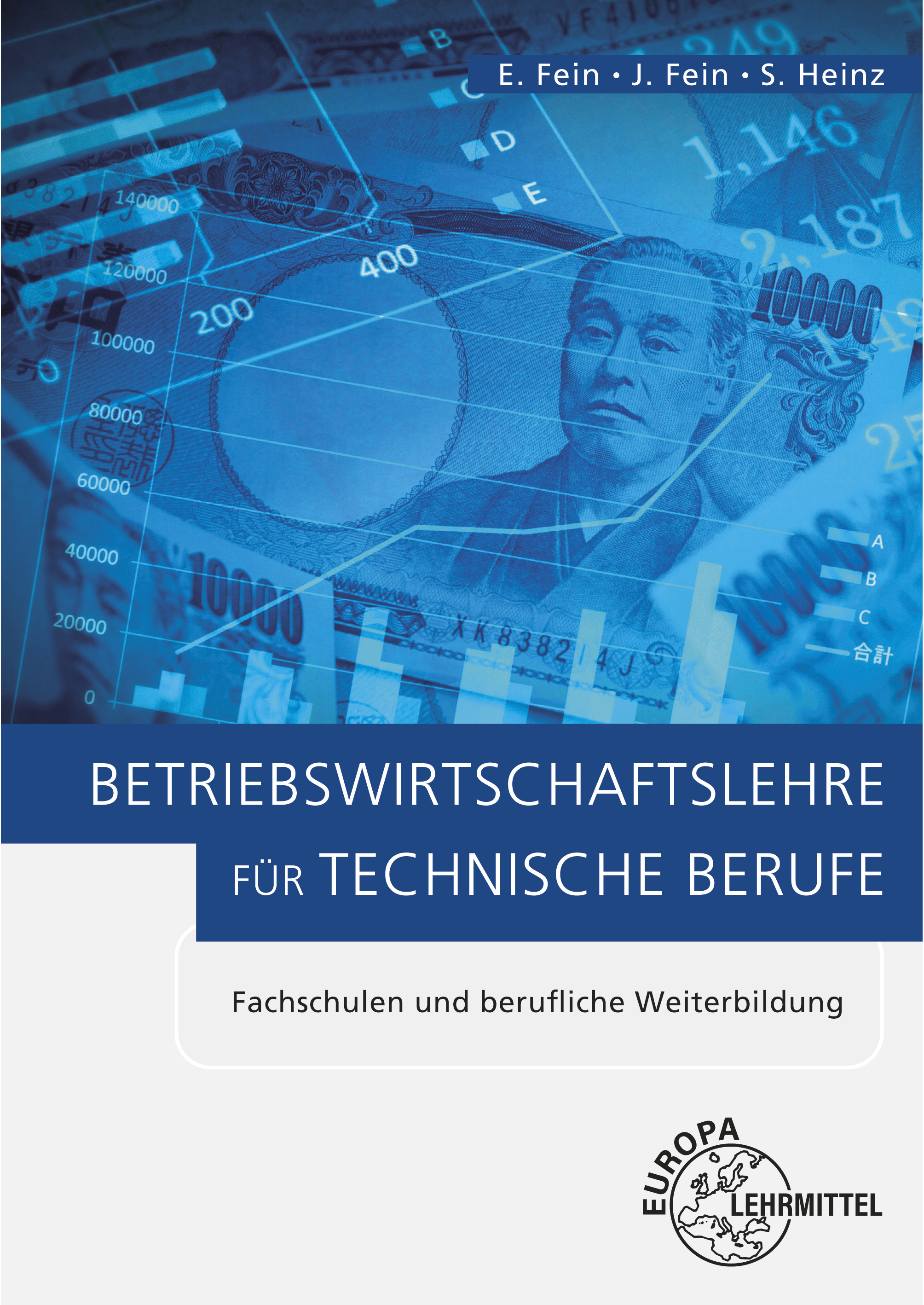 Betriebswirtschaftslehre für technische Berufe