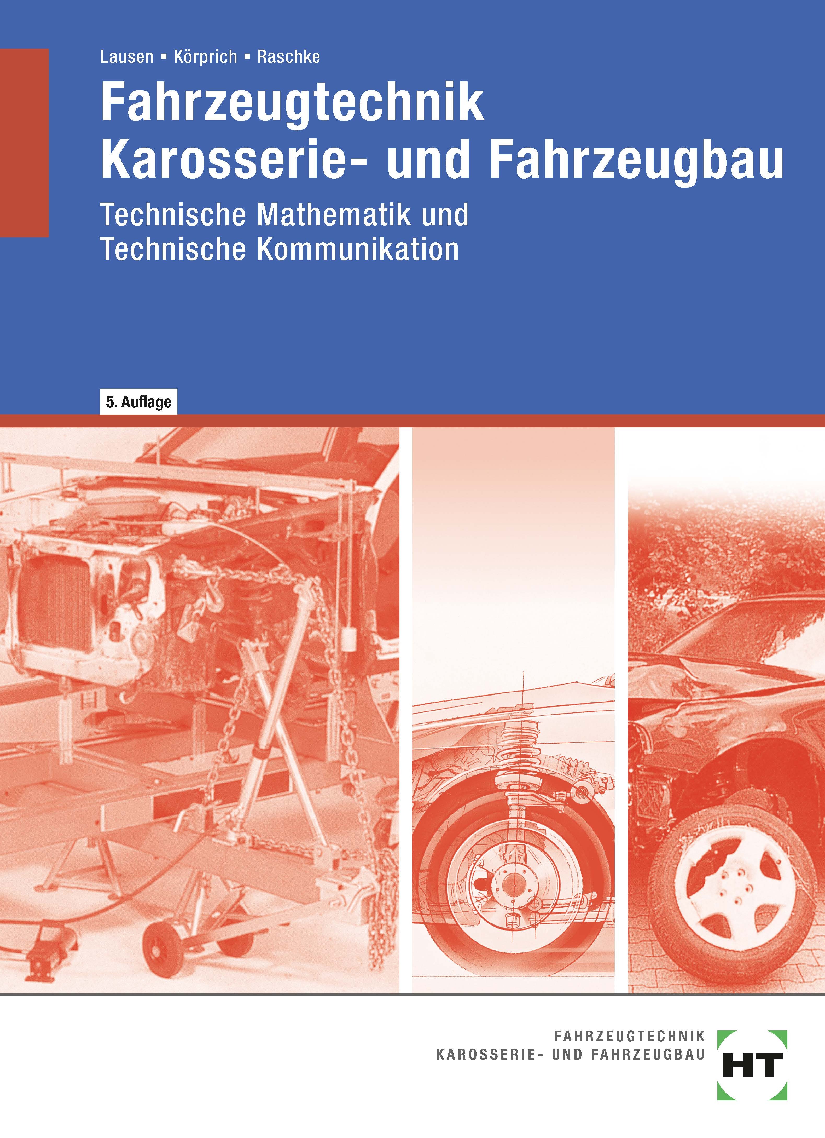 Fahrzeugtechnik, Karosserie- und Fahrzeugbau