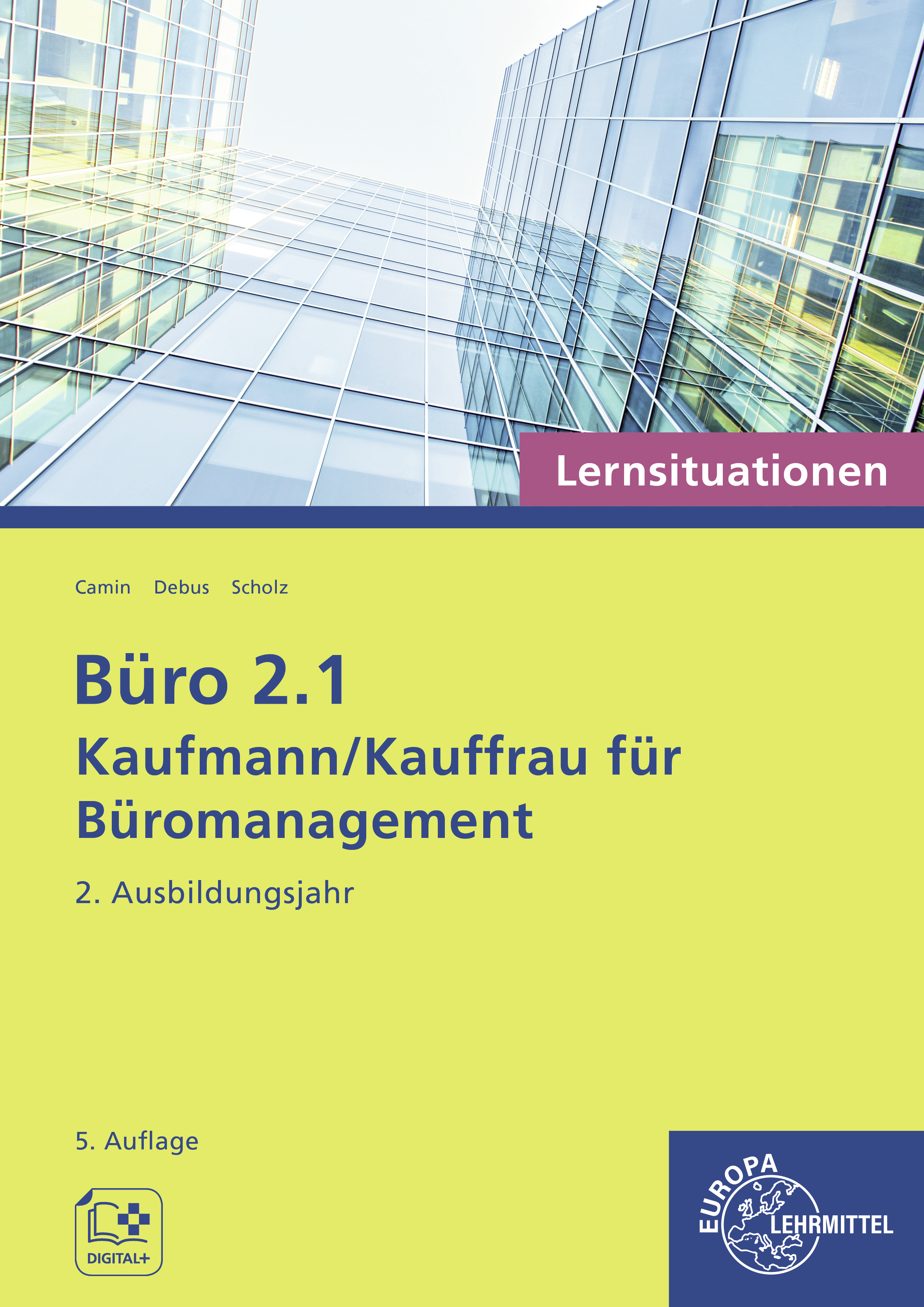 Büro 2.1 - Kaufmann/Kauffrau für Büromanagement, Lernsituationen, 2. Ausbildungsjahr