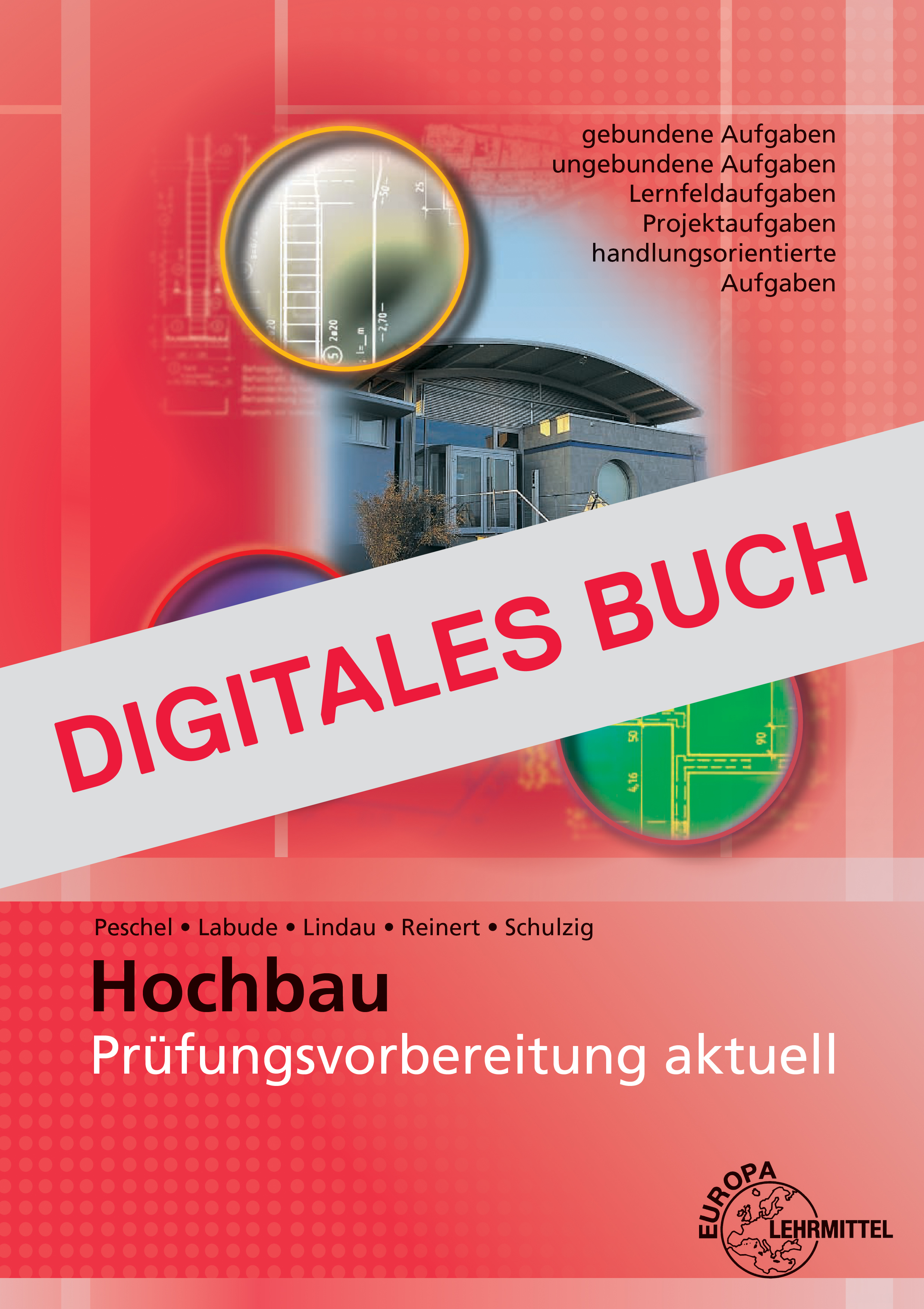 Prüfungsvorbereitung aktuell Hochbau - Digitales Buch