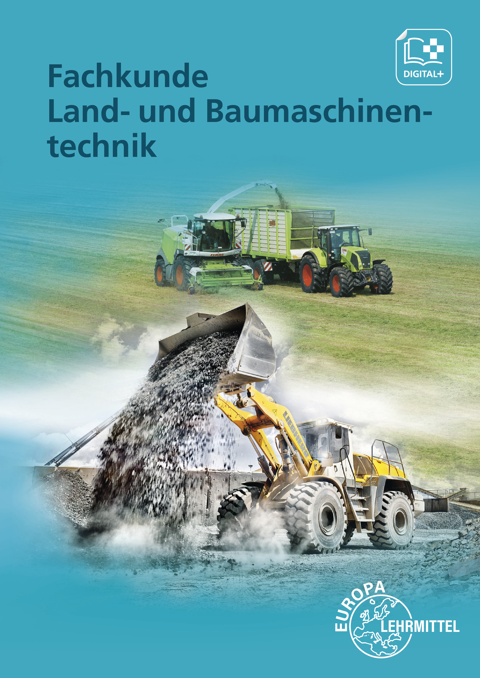 Fachkunde Land- und Baumaschinentechnik