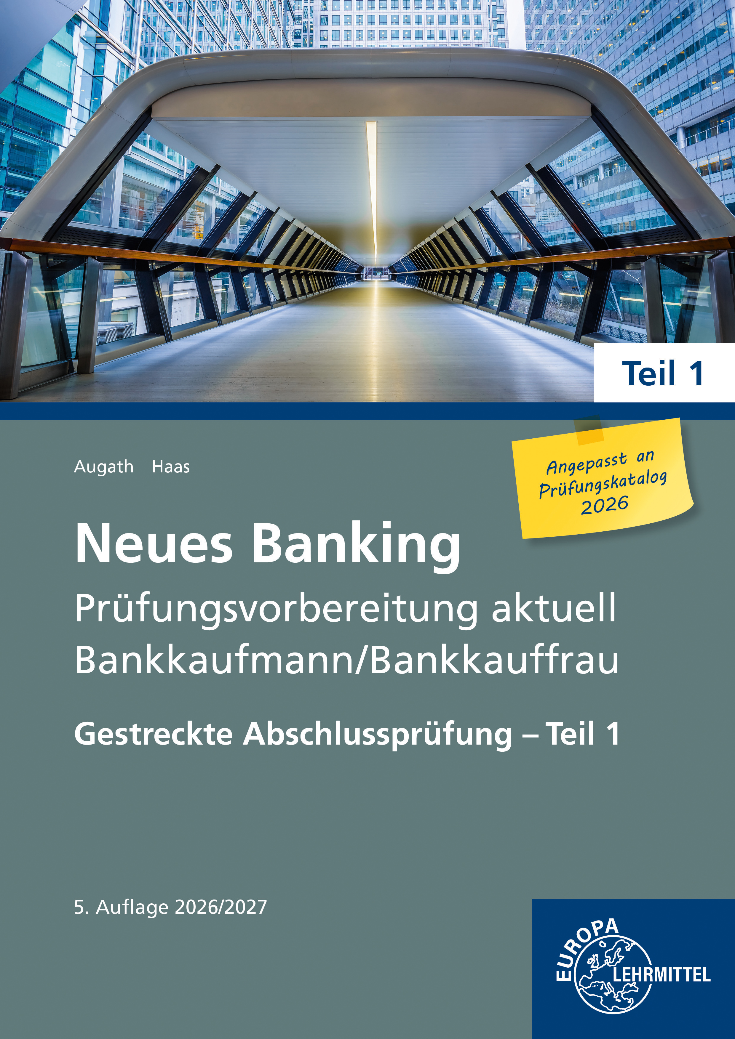 Neues Banking Prüfungsvorbereitung aktuell Bankkaufmann/Bankkauffrau