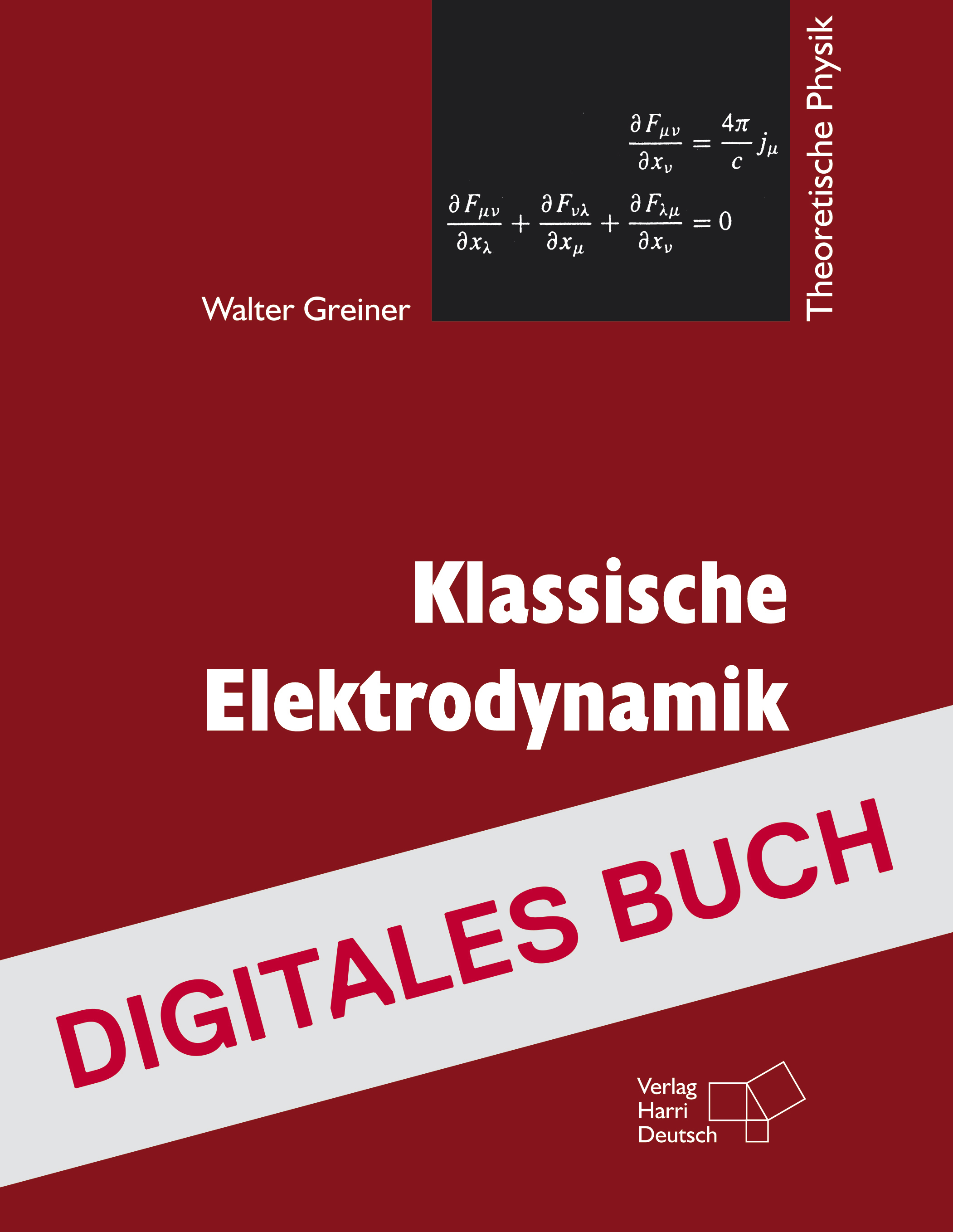Klassische Elektrodynamik - Digitales Buch
