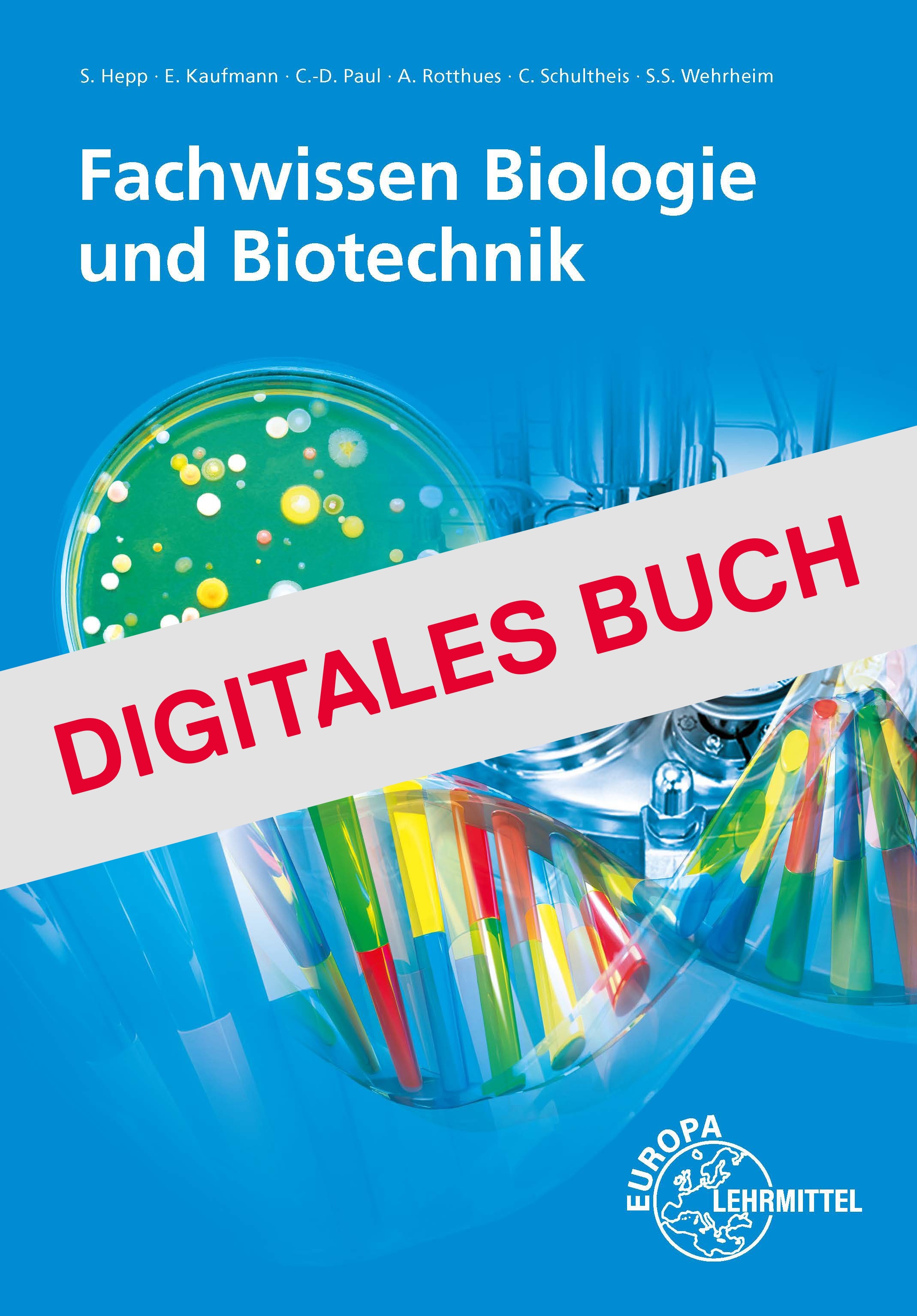 Fachwissen Biologie und Biotechnik - Digitales Buch