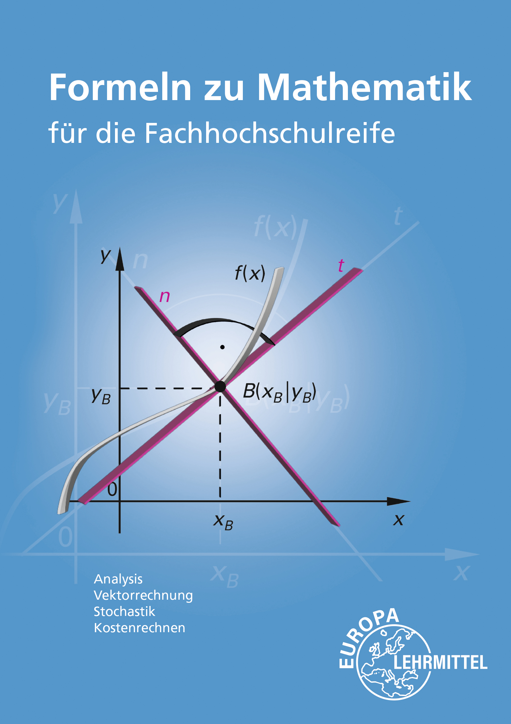 Formeln zu Mathematik für die Fachhochschulreife
