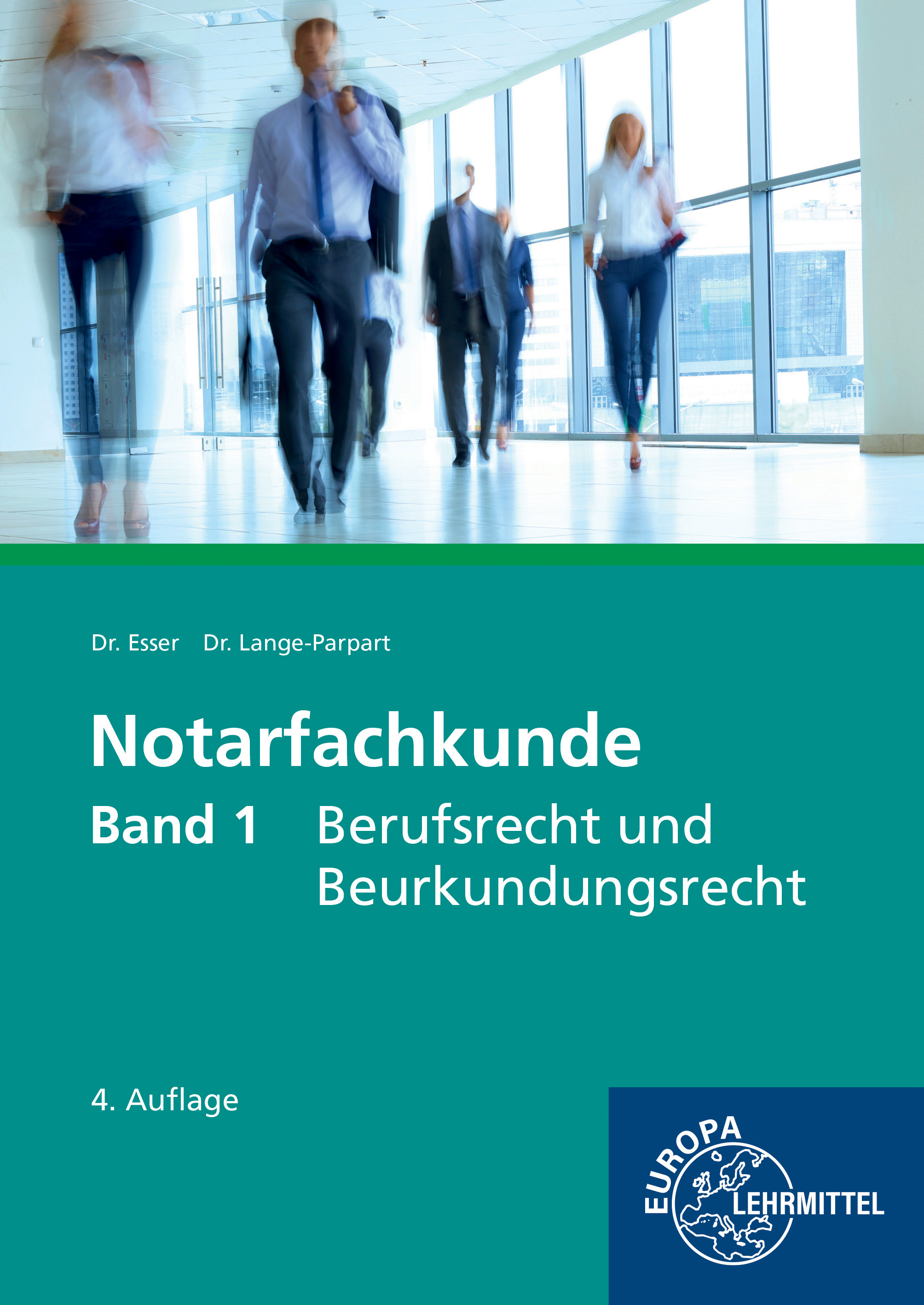 Notarfachkunde - Berufsrecht und Beurkundungsrecht