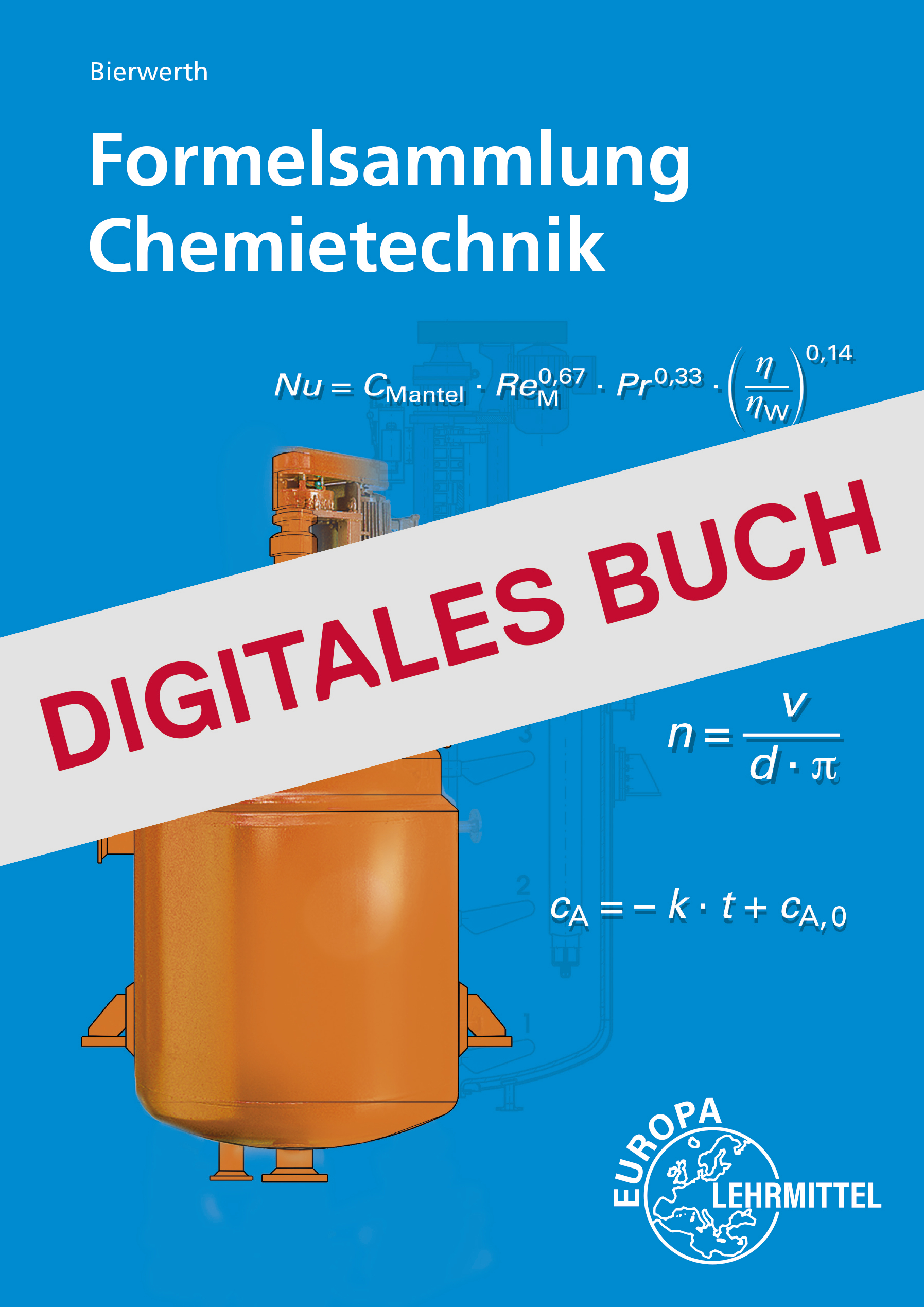 Formelsammlung Chemietechnik - Digitales Buch