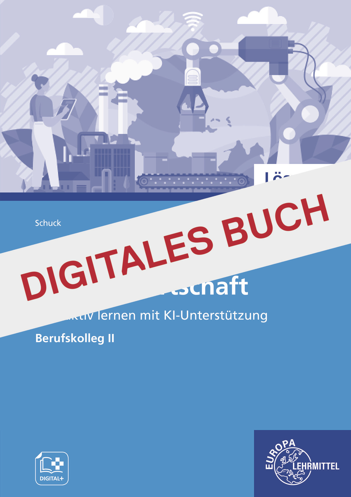 Lösungen zu 78151 Prüfungsfit in Betriebswirtschaft - Digitales Buch