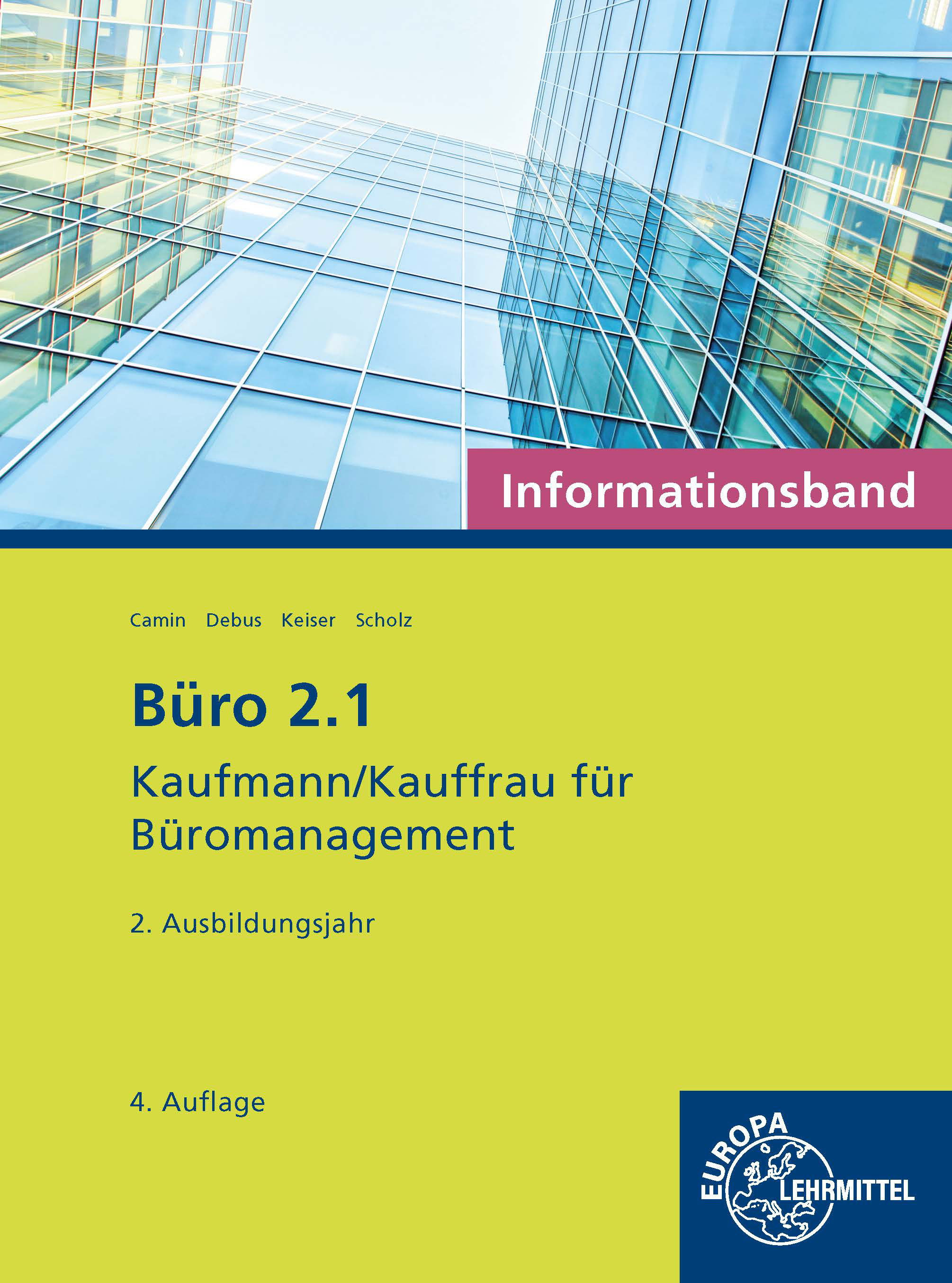 Büro 2.1 - Kaufmann/Kauffrau für Büromanagement, Informationsband, 2. Ausbildungsjahr