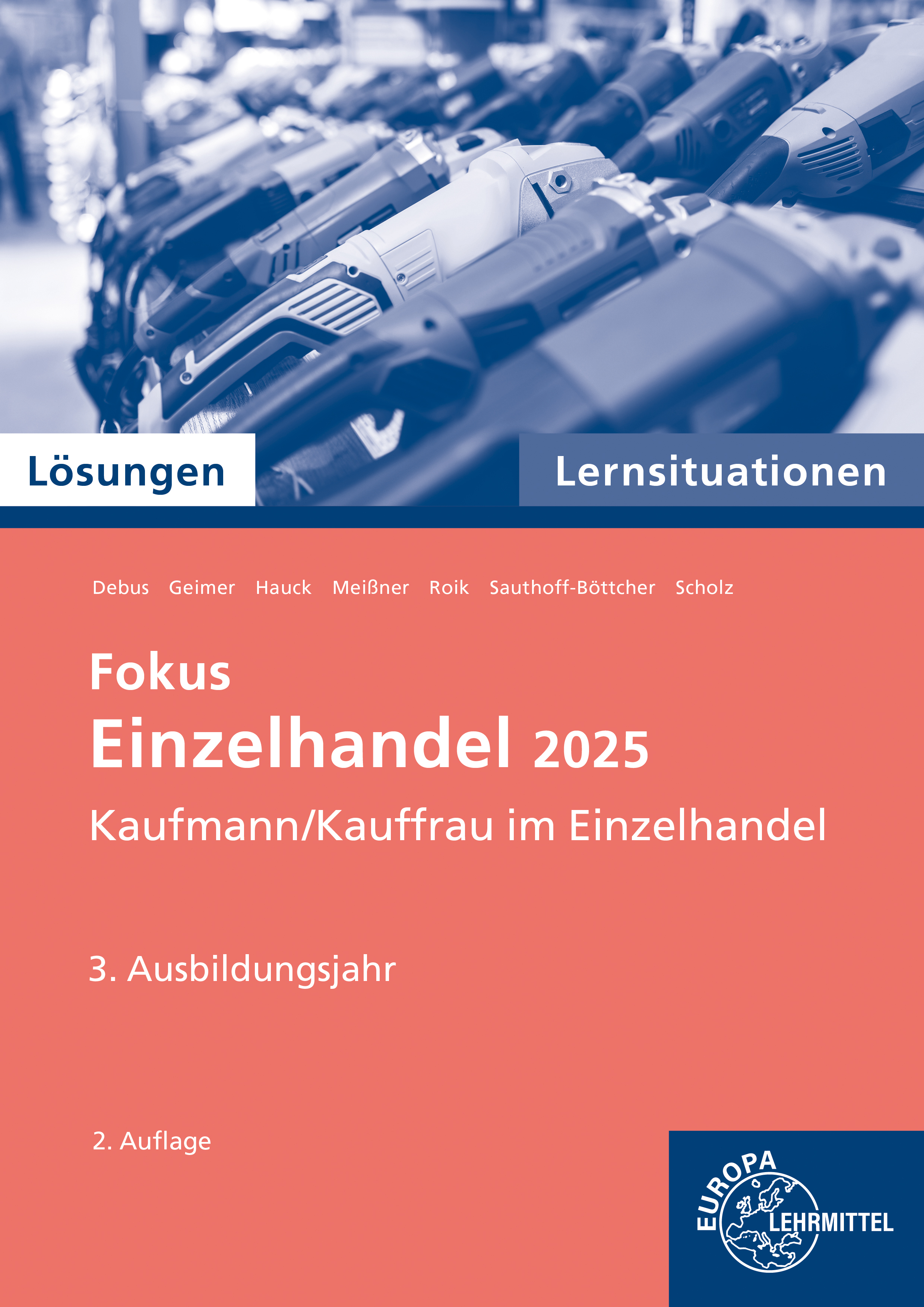 Lösungen zu 91945 Lernsituationen Fokus Einzelhandel 2025, 3. Ausb.jahr