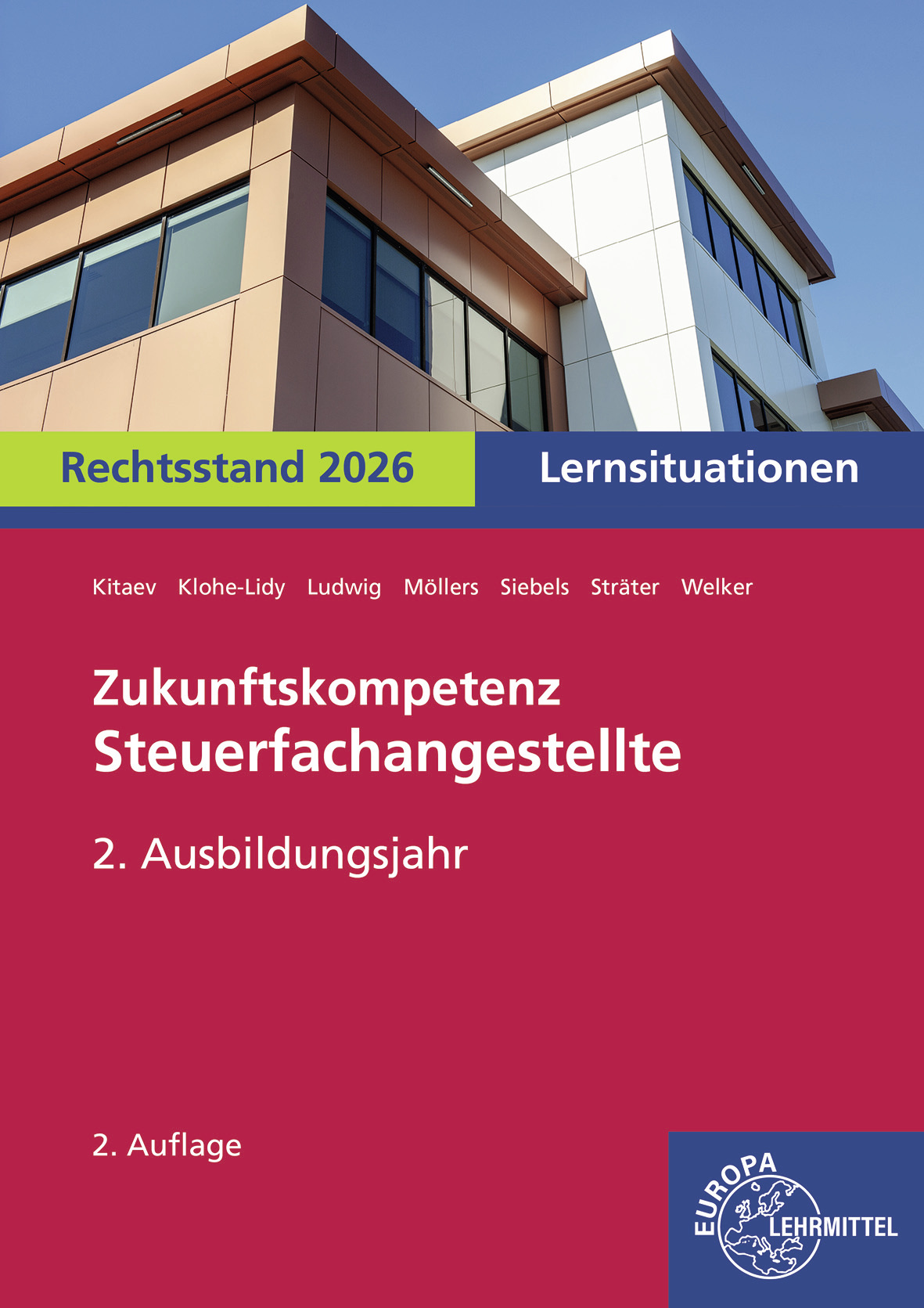 Zukunftskompetenz Steuerfachangestellte Lernsituationen 2. Ausbildungsjahr