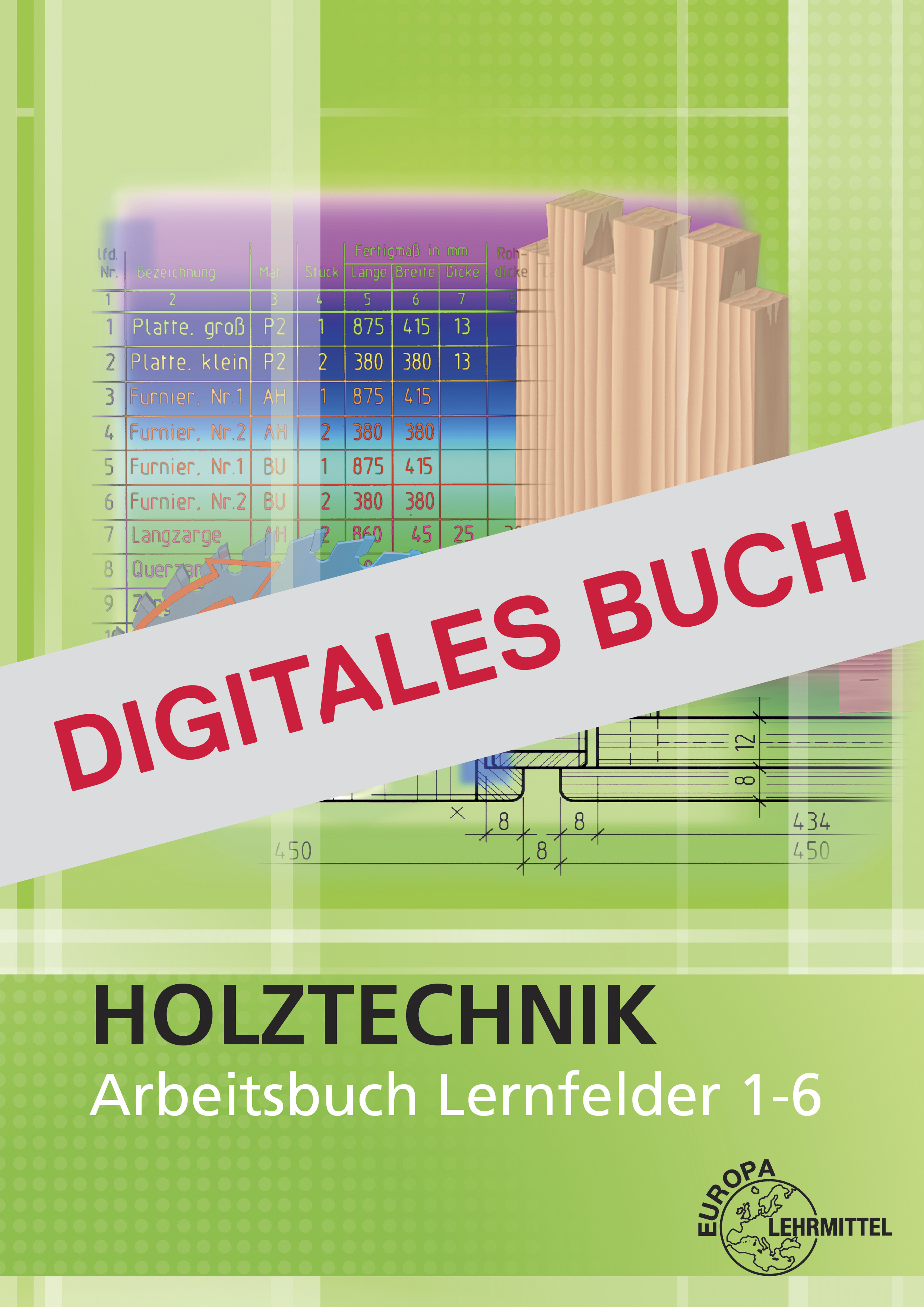 Arbeitsbuch Holztechnik Lernfelder 1-6 - Digitales Buch