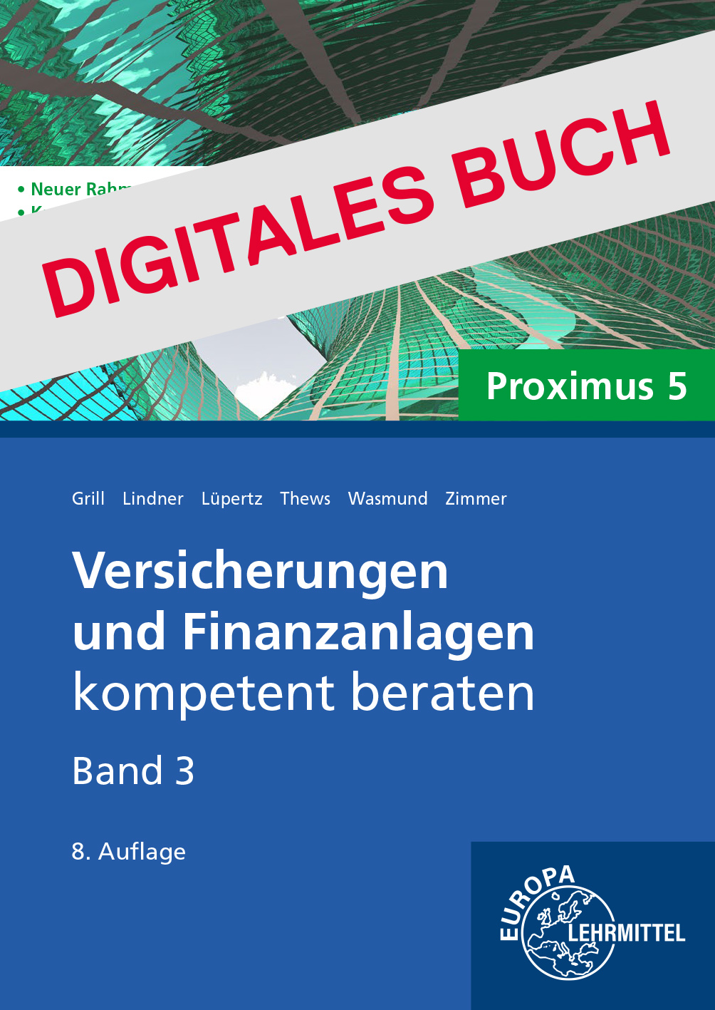 Versicherungen und Finanzanlagen, Band 3, Proximus 5 - Digitales Buch