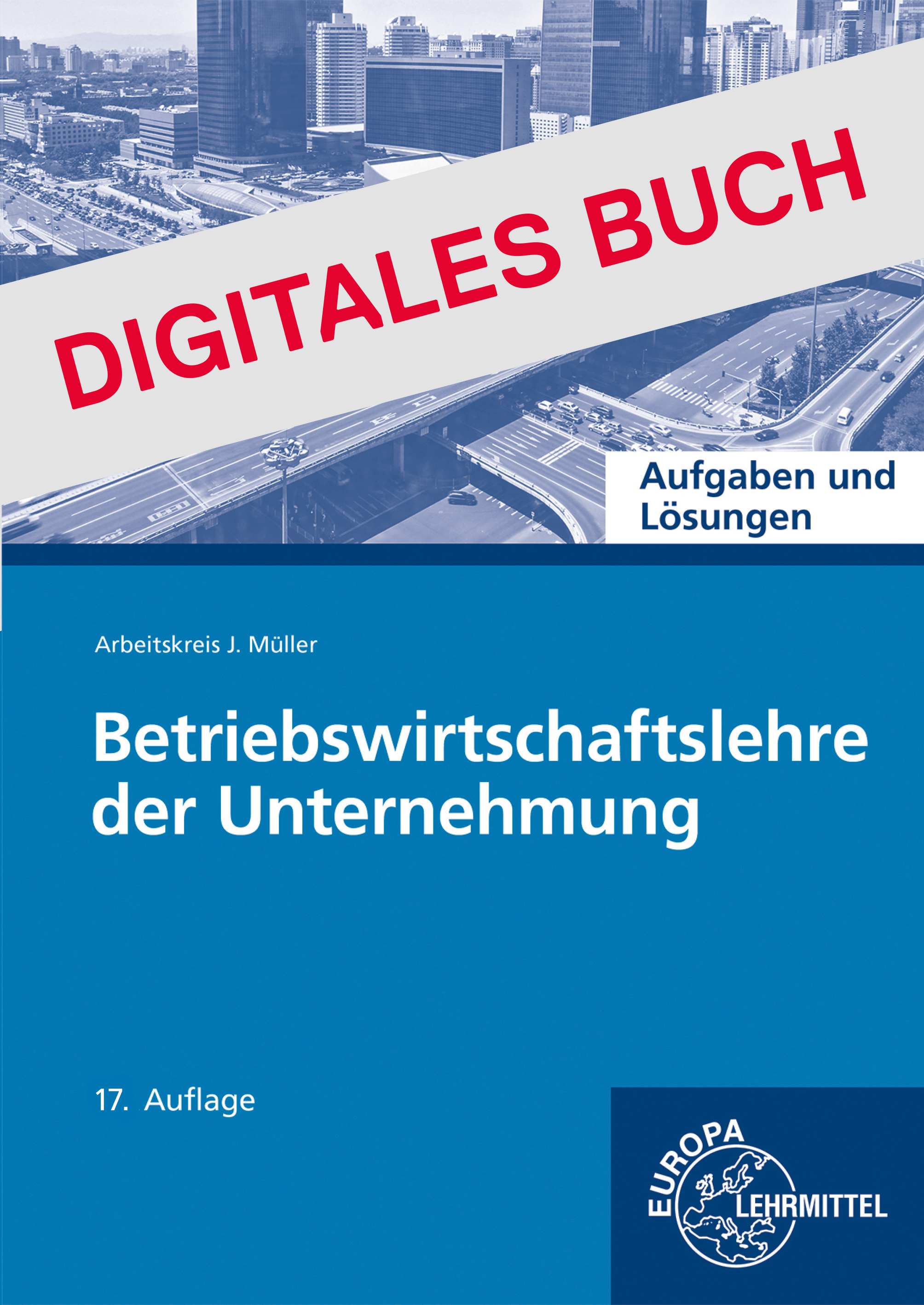 Aufgaben und Lösungen zu 92206 und 92079 - Digitales Buch