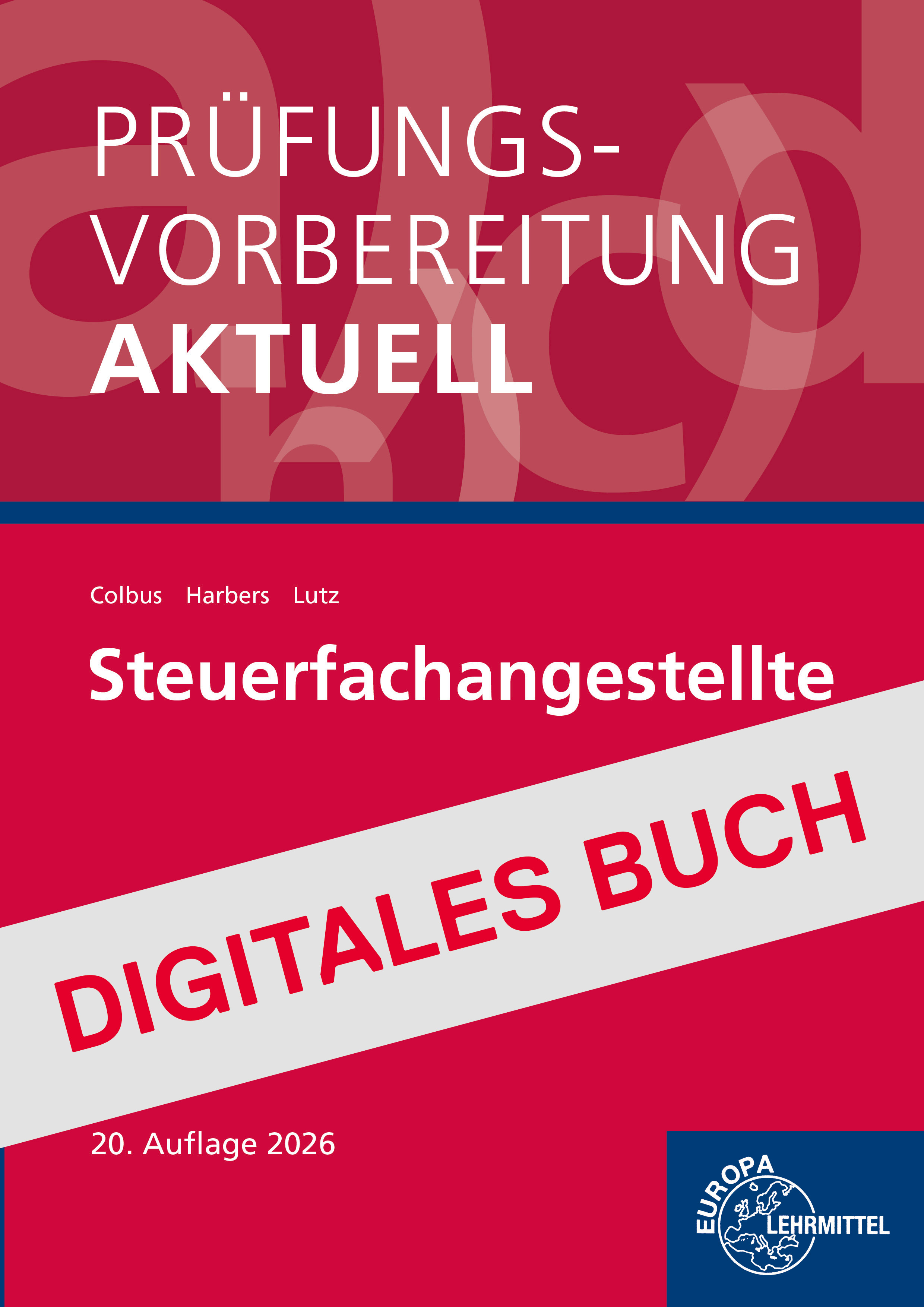 Prüfungsvorbereitung aktuell - Steuerfachangestellte Digitales Buch