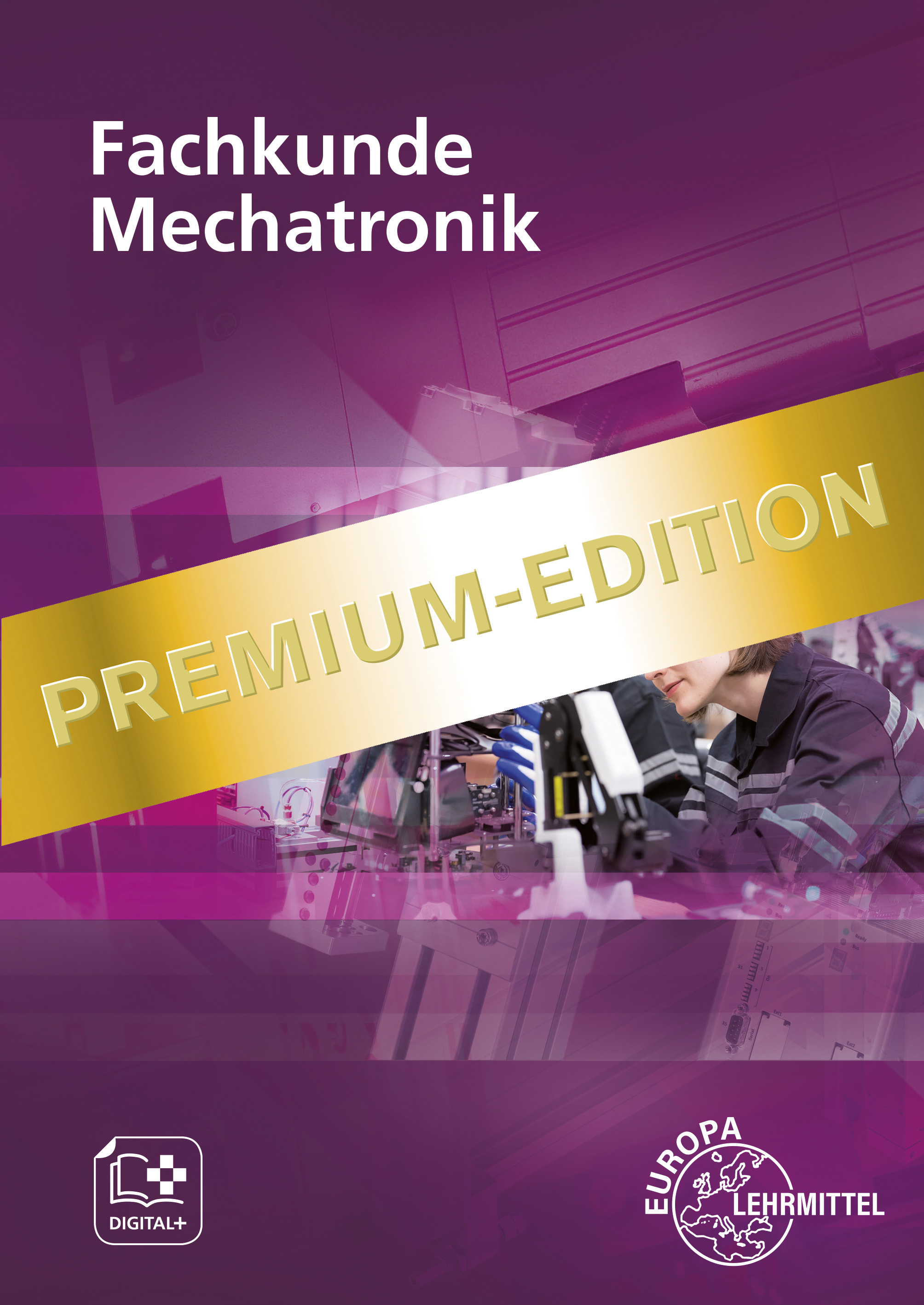 Premium-Edition Fachkunde Mechatronik