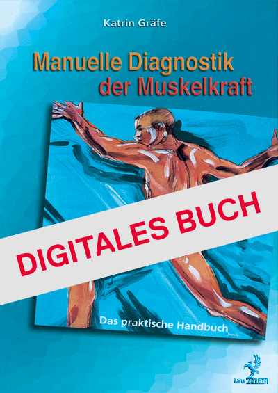 Manuelle Diagnostik der Muskelkraft Digitales Buch