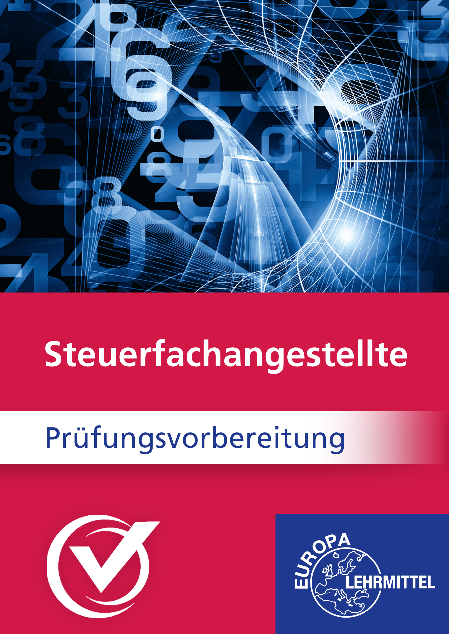 Prüfungsvorbereitung - Steuerfachangestellte