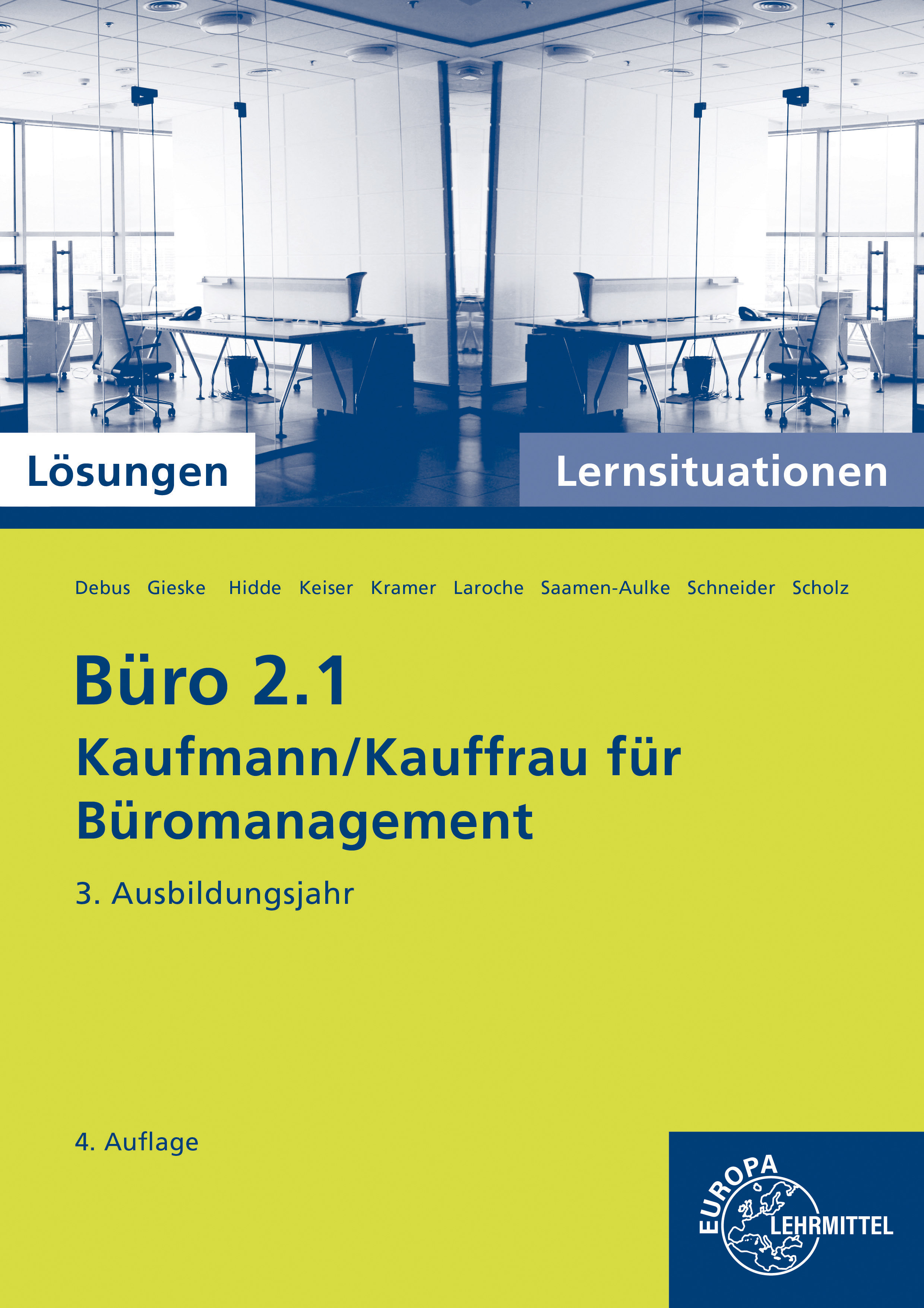 Lösungen zu 77196 Büro 2.1, Lernsituationen 3. Ausb.j.