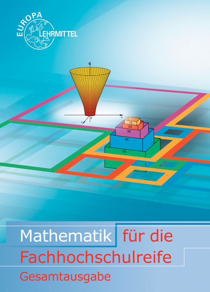 Mathematik für die Fachhochschulreife Gesamtband