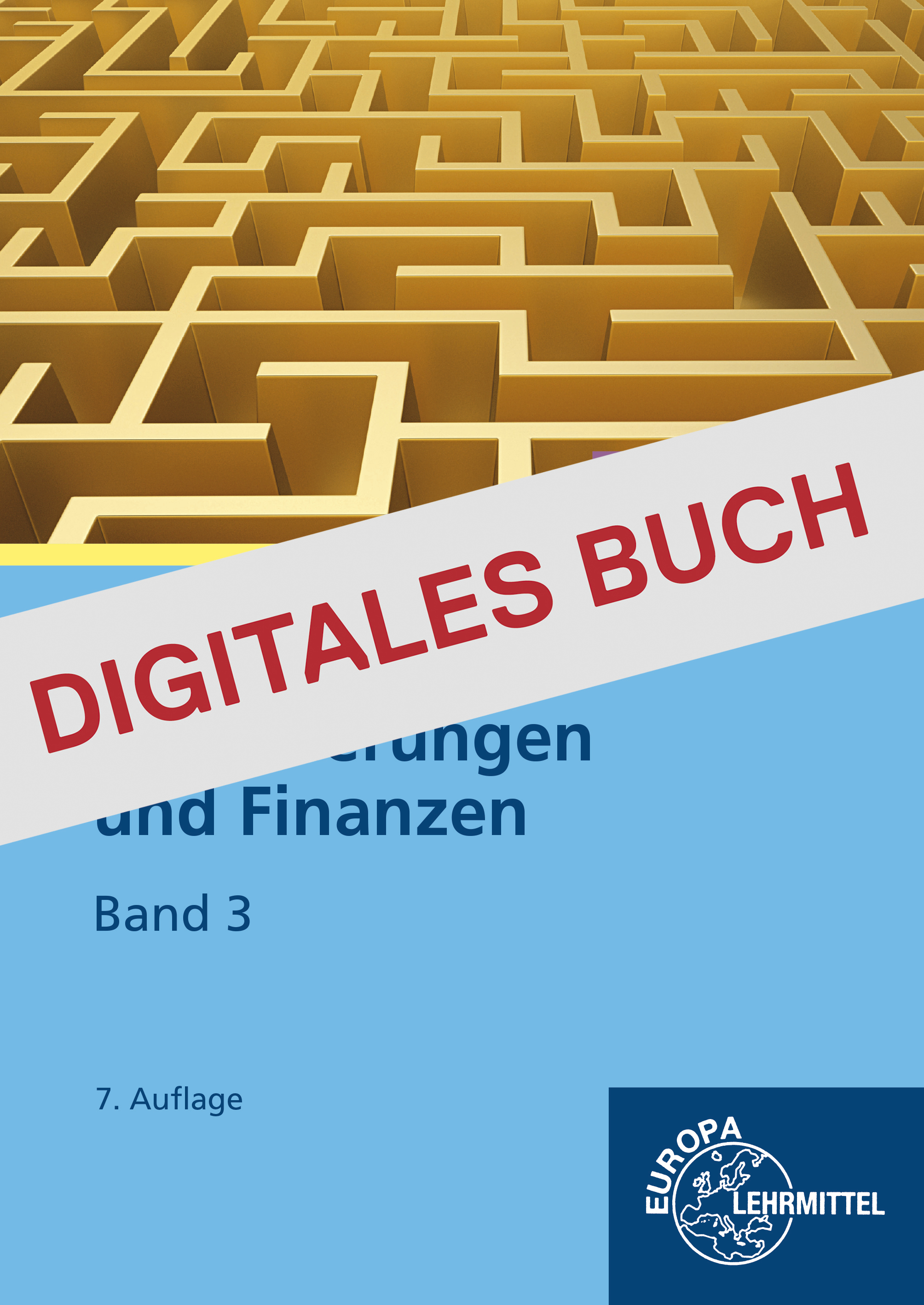 Versicherungen und Finanzen, Band 3 - Proximus 4 - Digitales Buch