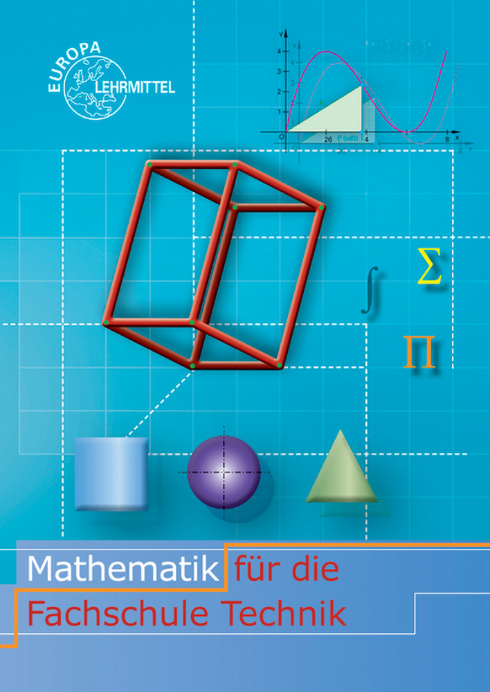 Mathematik für die Fachschule Technik