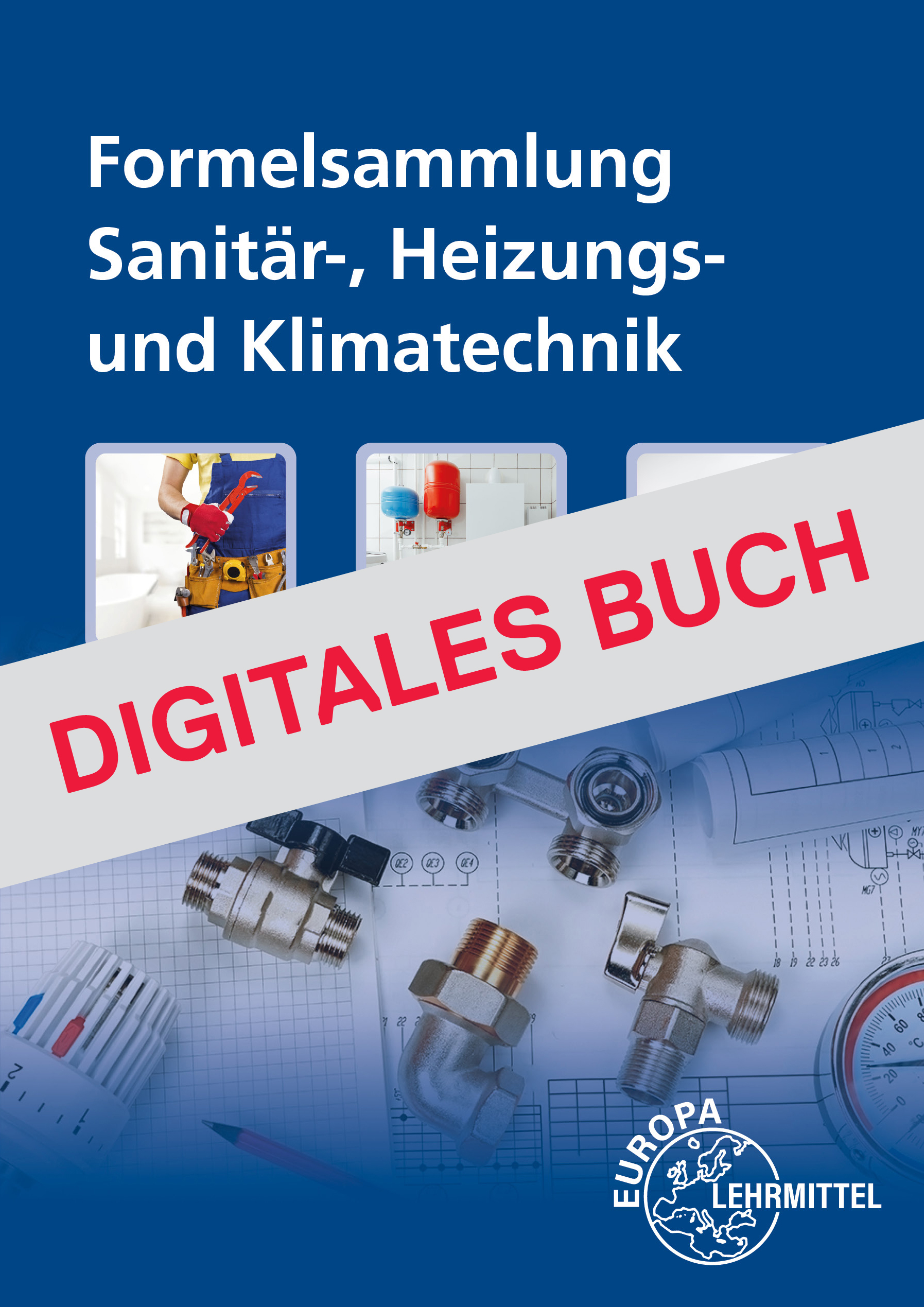 Formelsammlung Sanitär-, Heizungs- und Klimatechnik - Digitales Buch