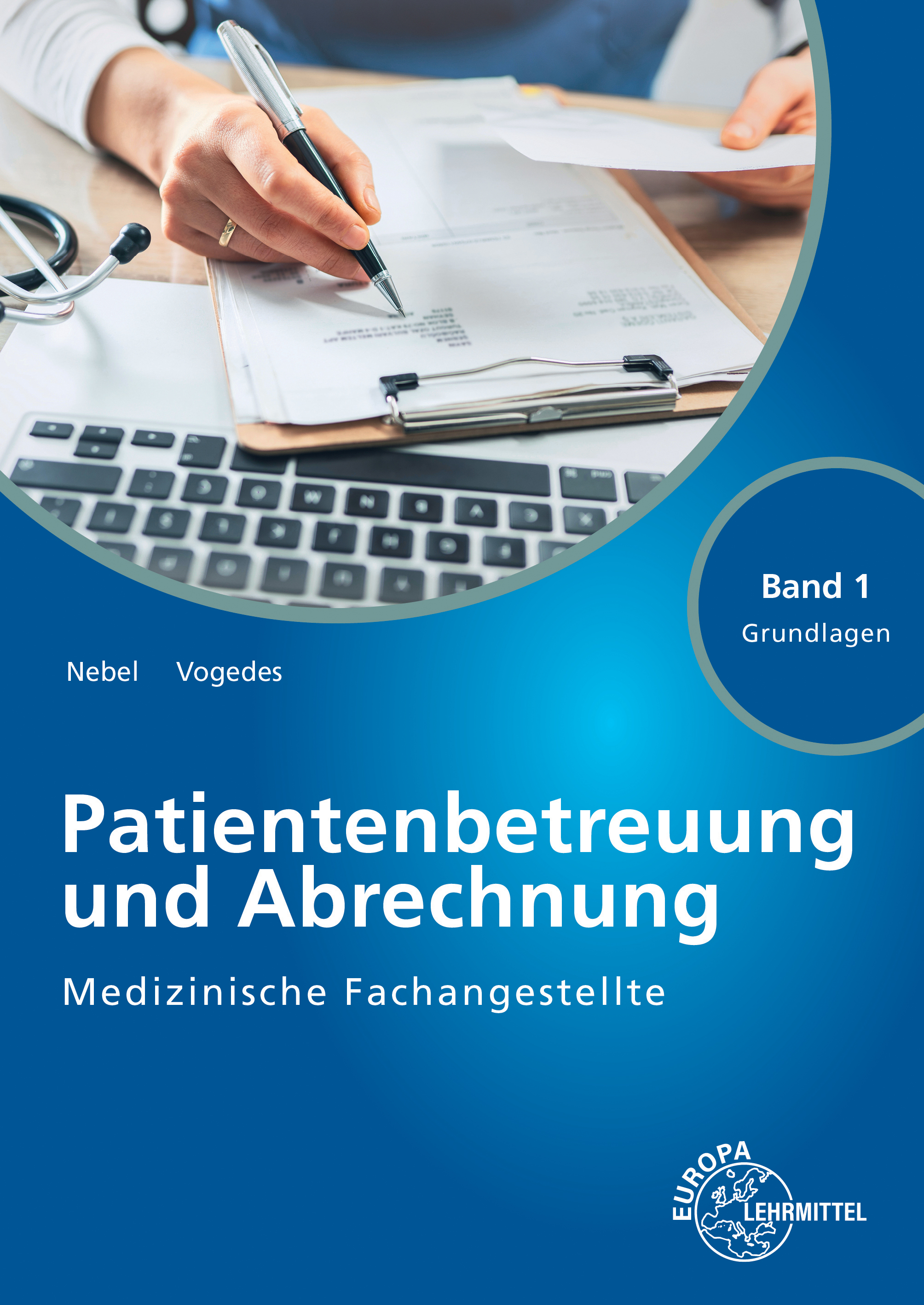 Medizinische Fachangestellte Patientenbetreuung und Abrechnung