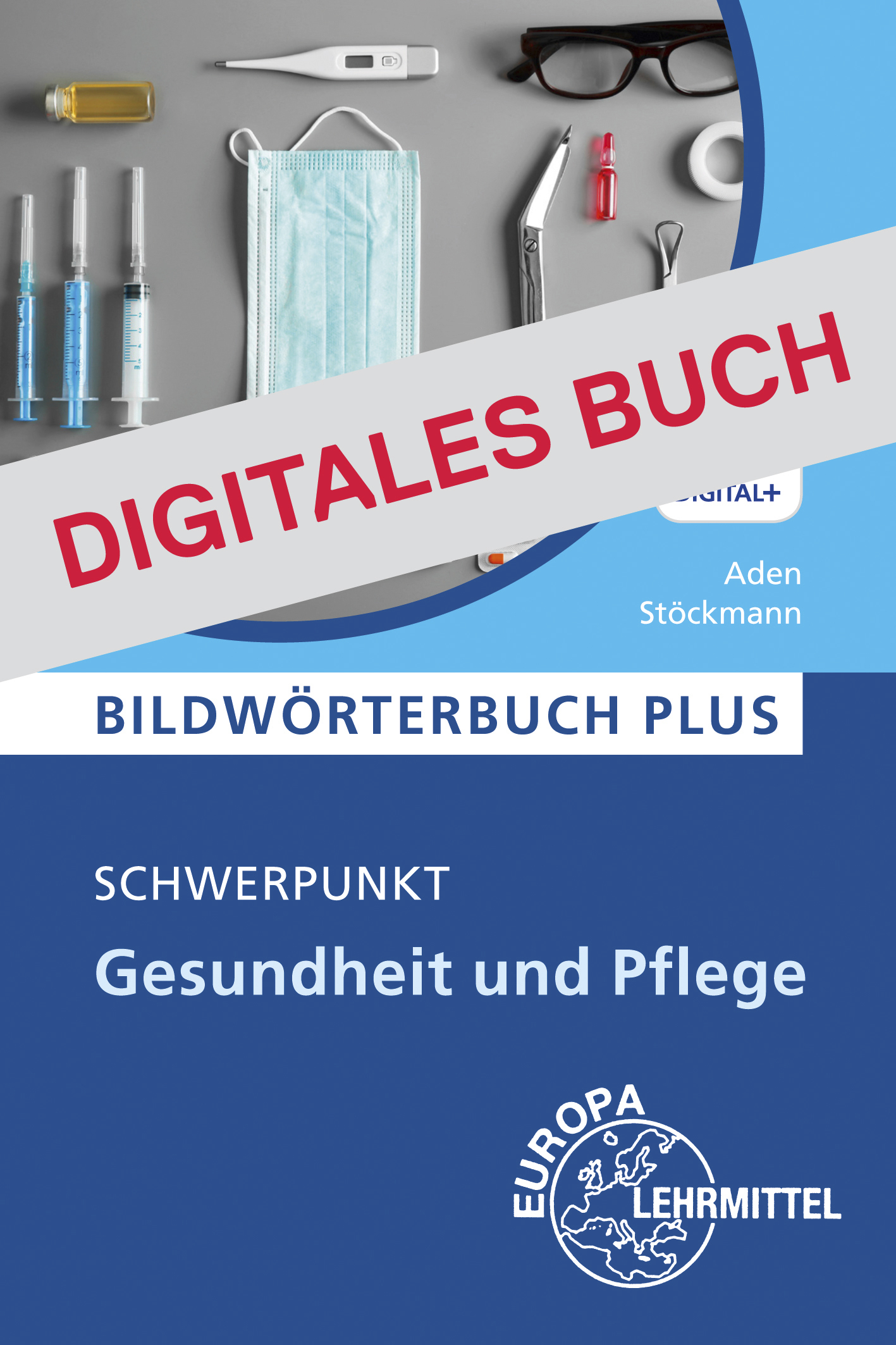 Bildwörterbuch PLUS, Schwerpunkt Gesundheit und Pflege - Digitales Buch