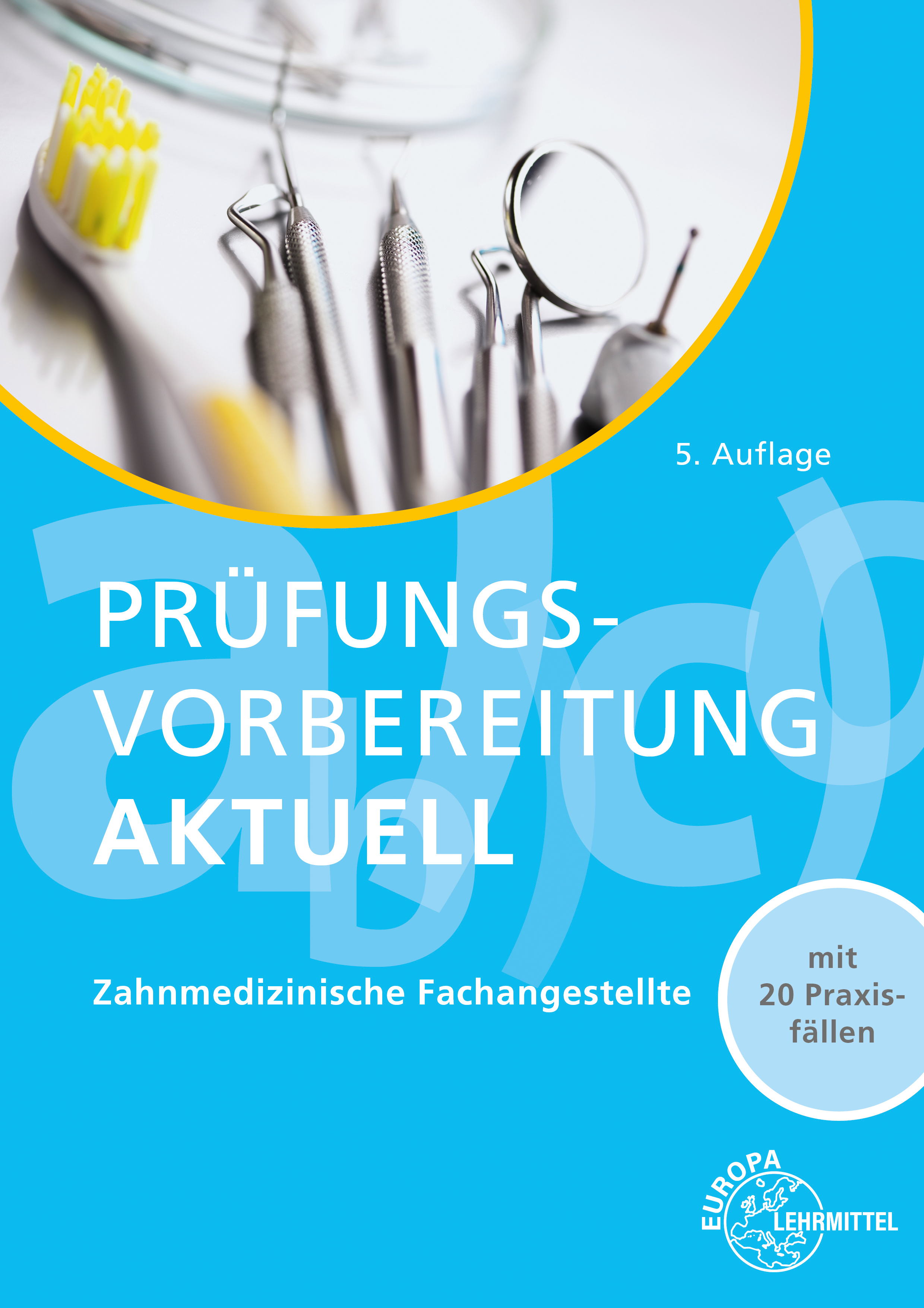 Prüfungsvorbereitung aktuell - ZFA