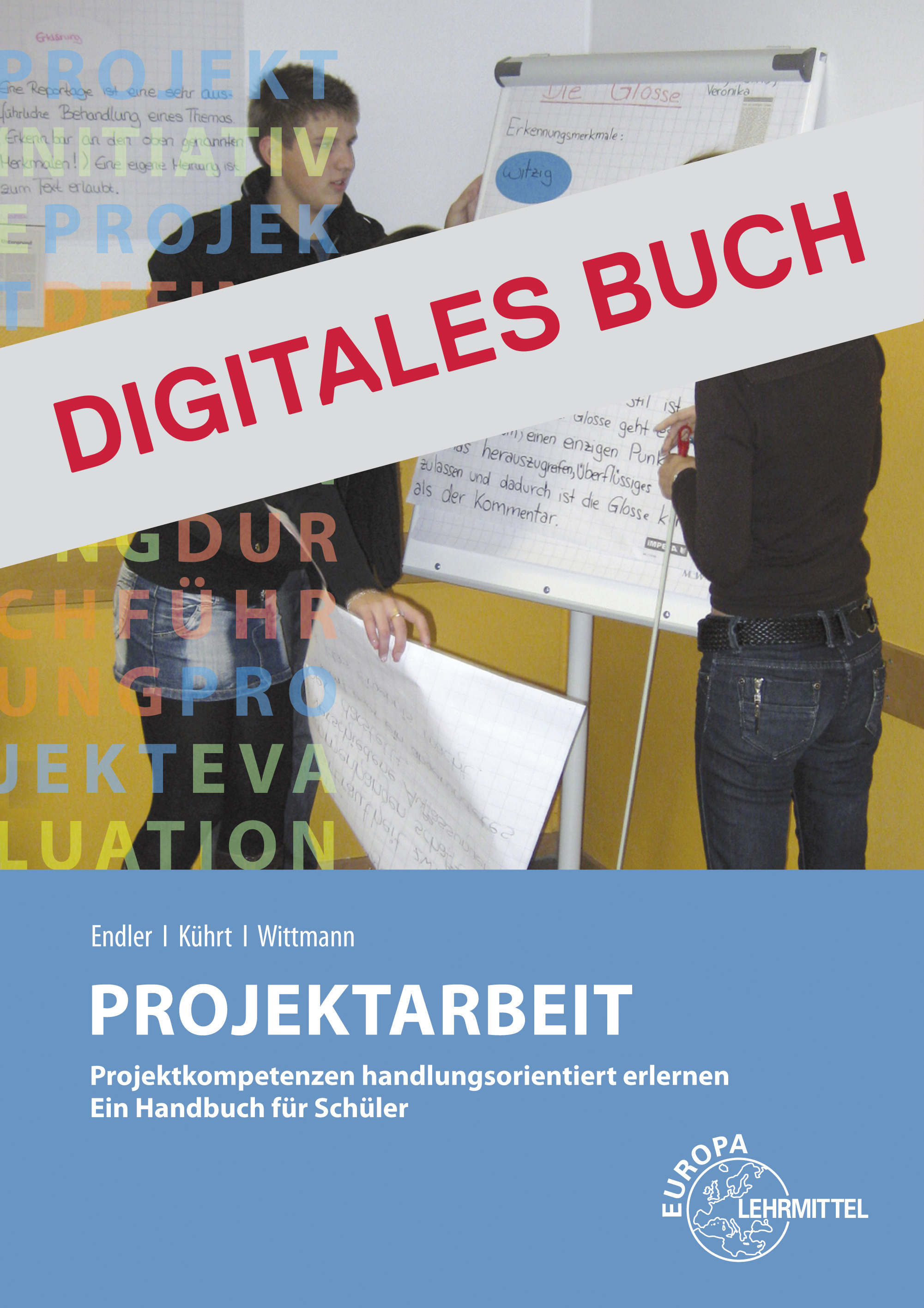 Projektarbeit in der Wirtschaftsschule in Bayern - Digitales Buch