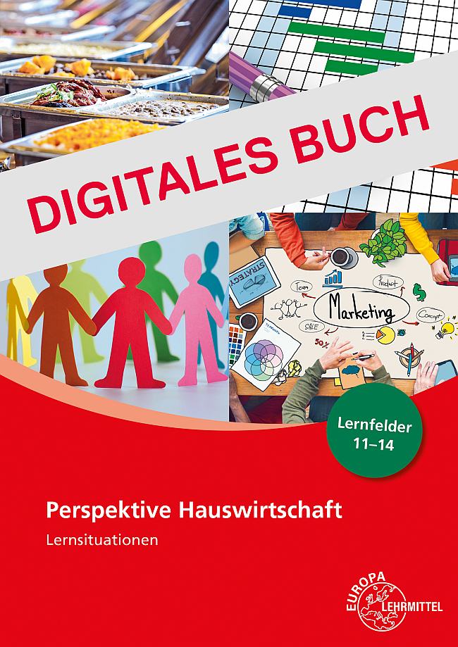 Lernsituationen Perspektive Hauswirtschaft Band 3 - Digitales Buch