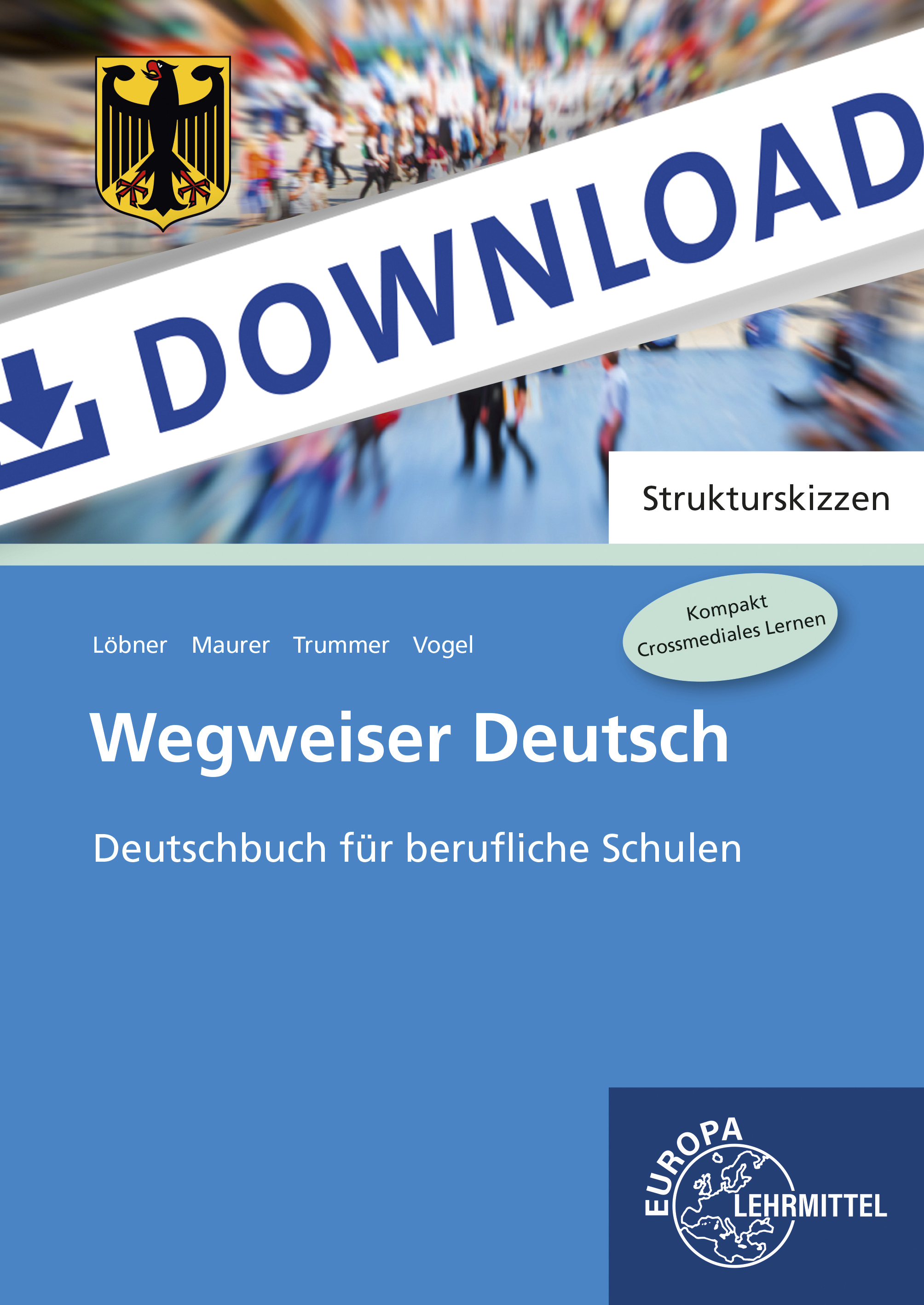 Strukturskizzen Wegweiser Deutsch