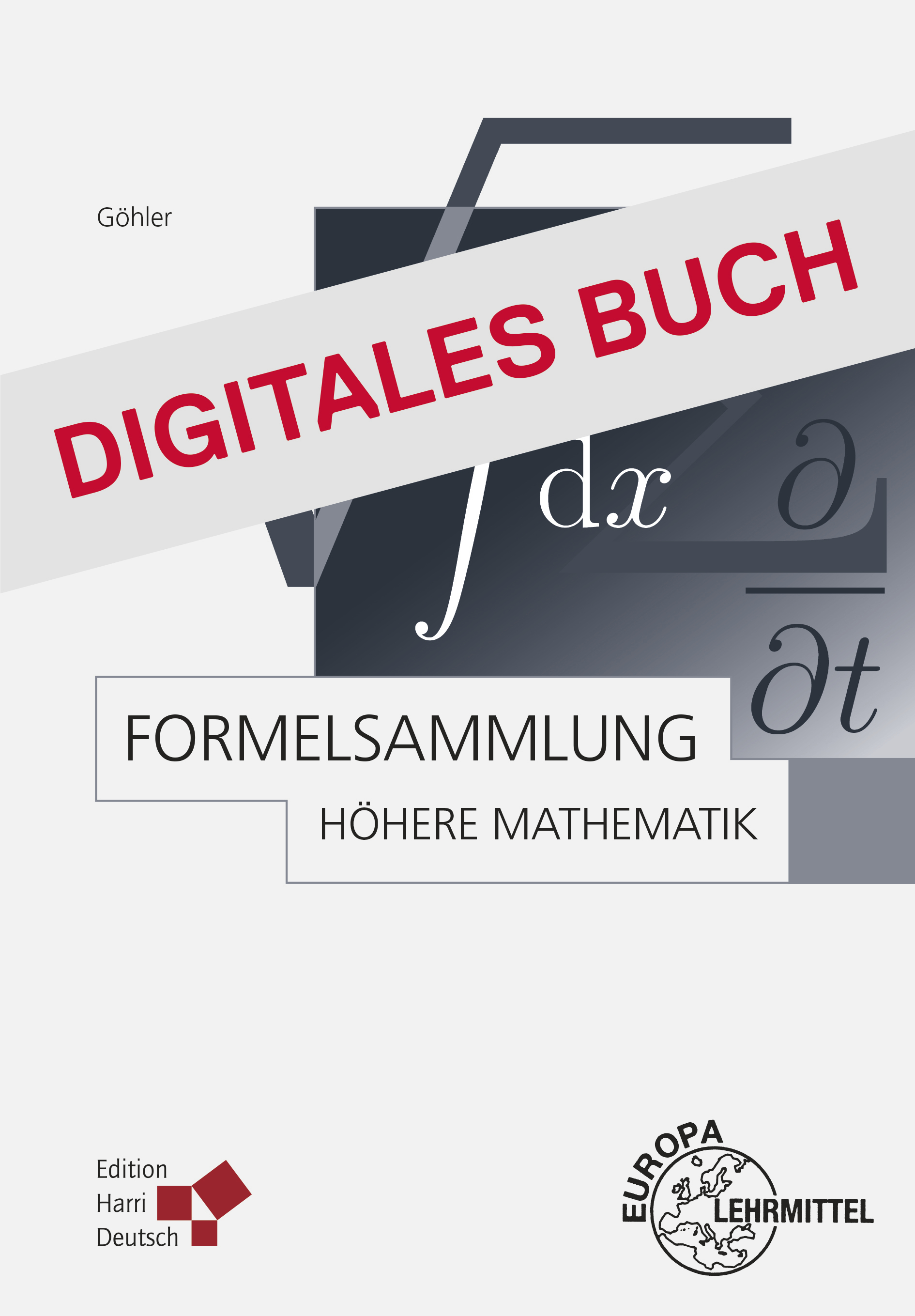 Formelsammlung Höhere Mathematik - Digitales Buch