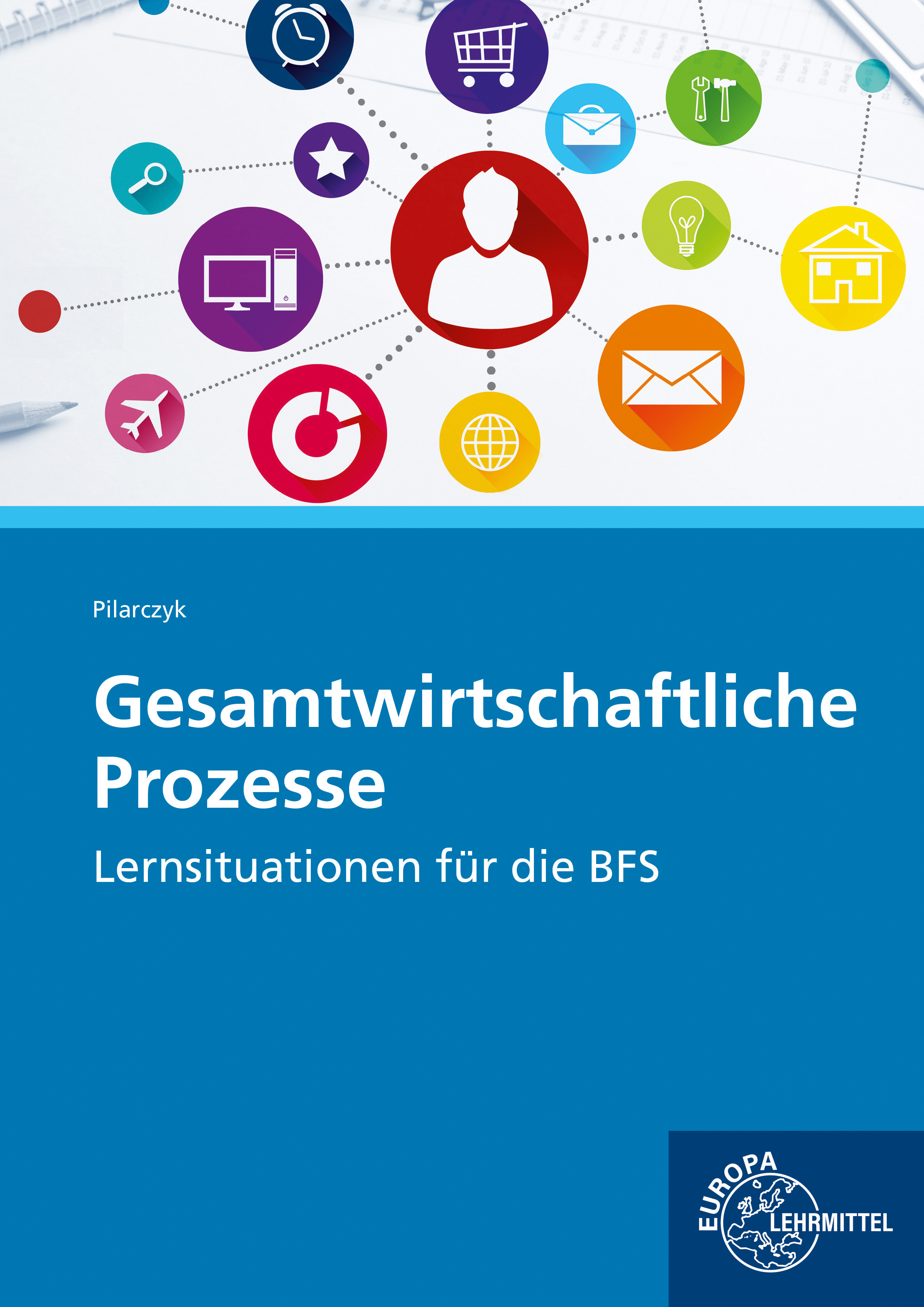 Gesamtwirtschaftliche Prozesse