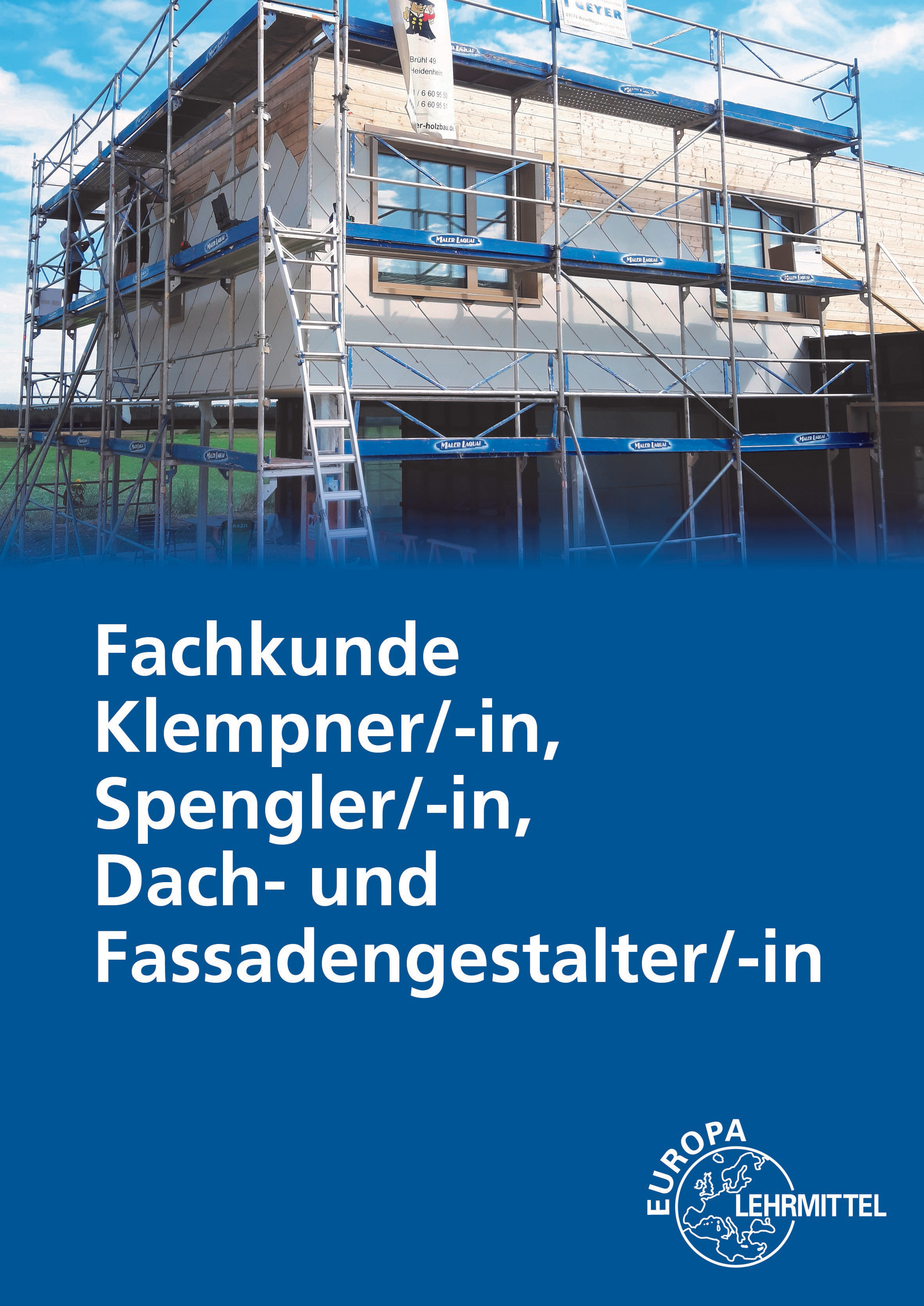 Fachkunde Klempner/-in, Spengler/-in, Dach- und Fassadengestalter/-in