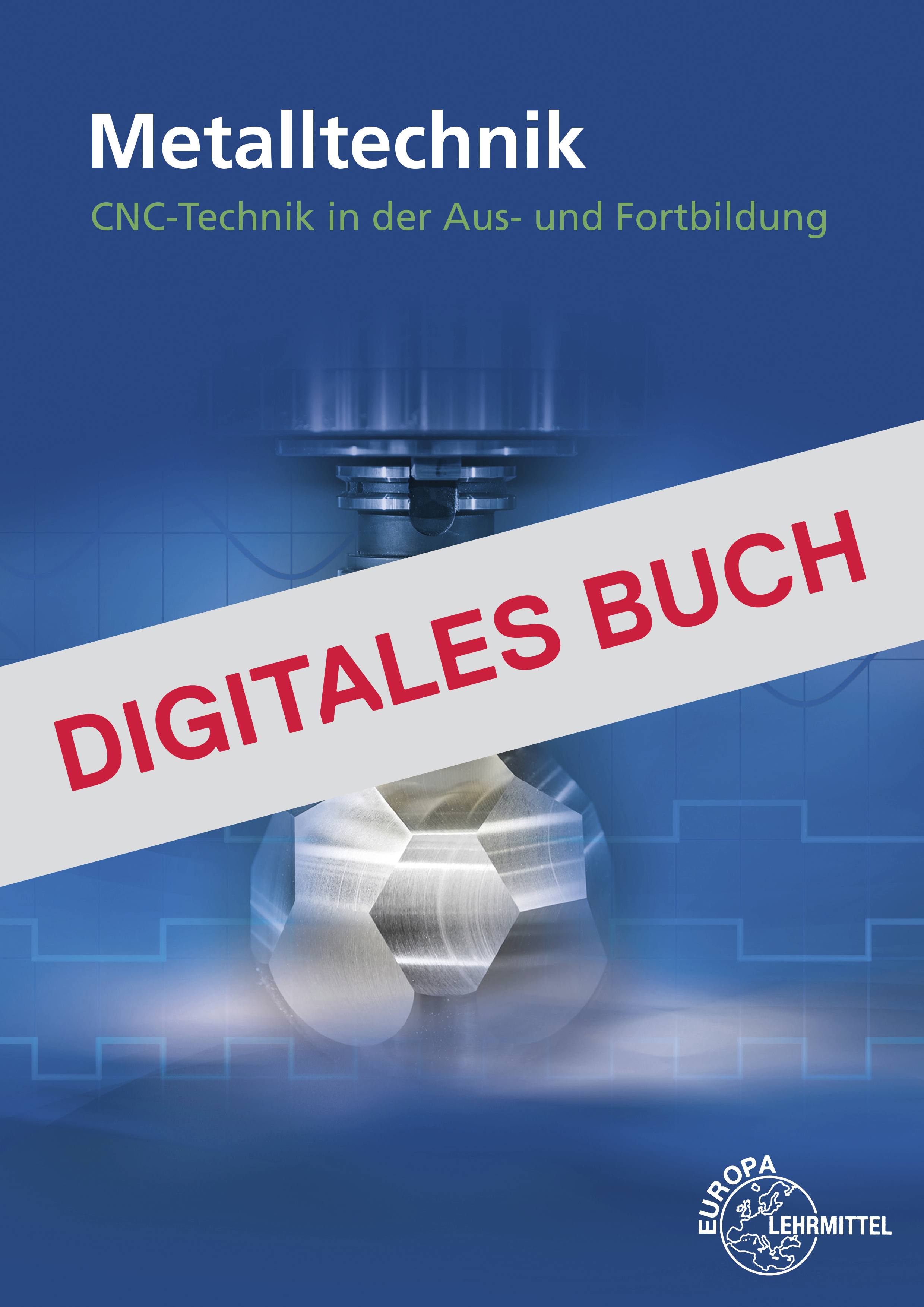 CNC-Technik in der Aus- und Fortbildung - Digitales Buch