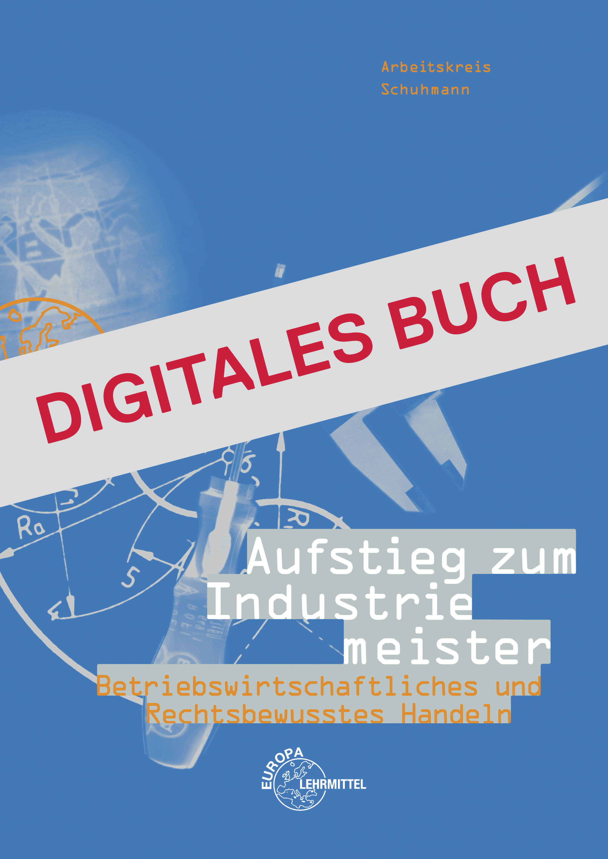 Betriebswirtschaftliches und Rechtsbewusstes Handeln - Digitales Buch