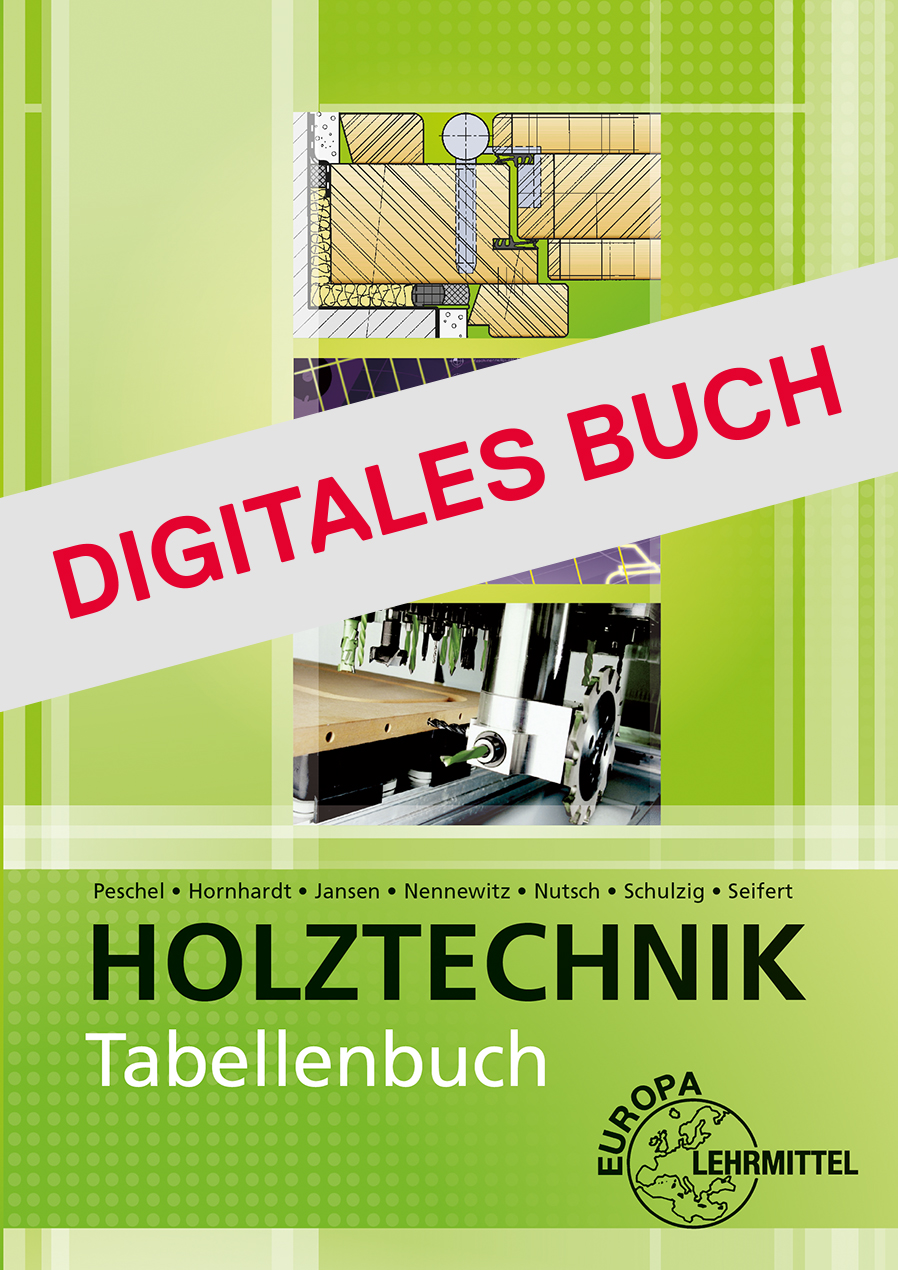 Tabellenbuch Holztechnik - Digitales Buch