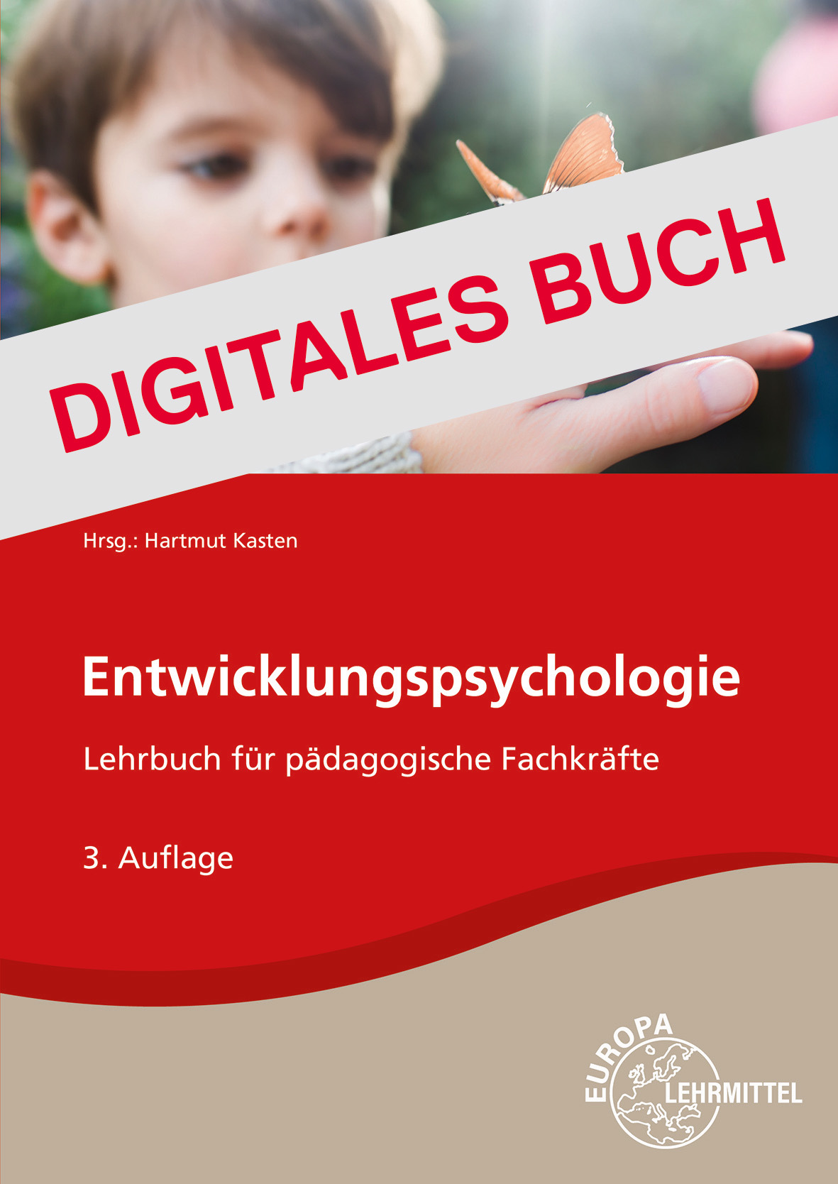 Entwicklungspsychologie - Digitales Buch
