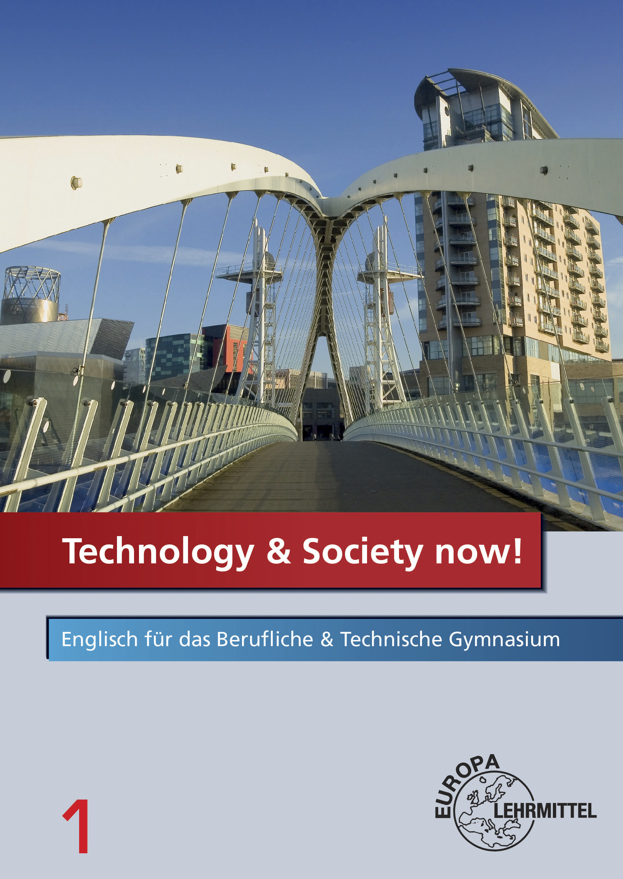 Technology & Society now! - Band 1