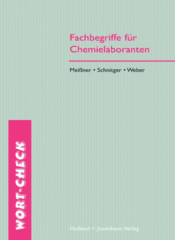 Fachbegriffe für Chemielaboranten