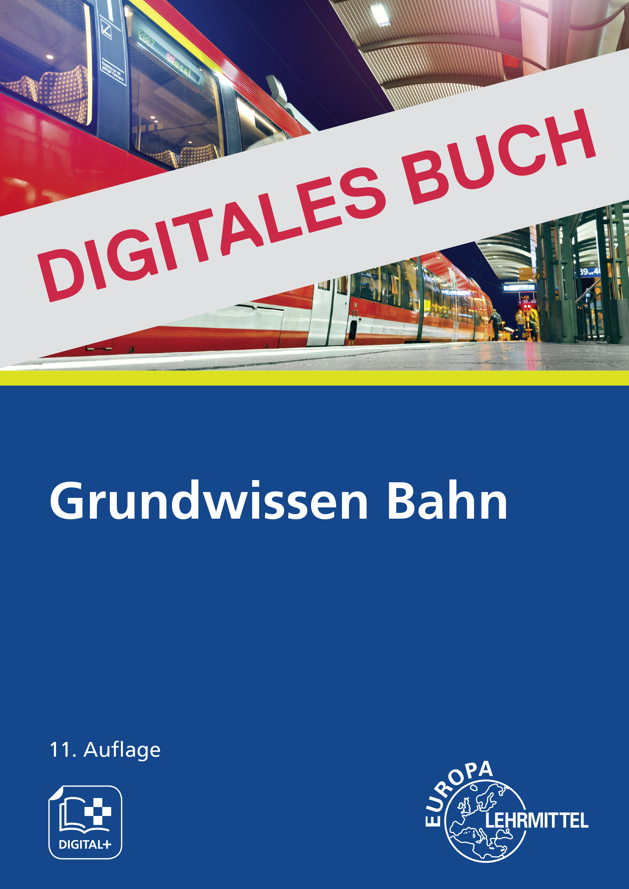 Grundwissen Bahn - Digitales Buch