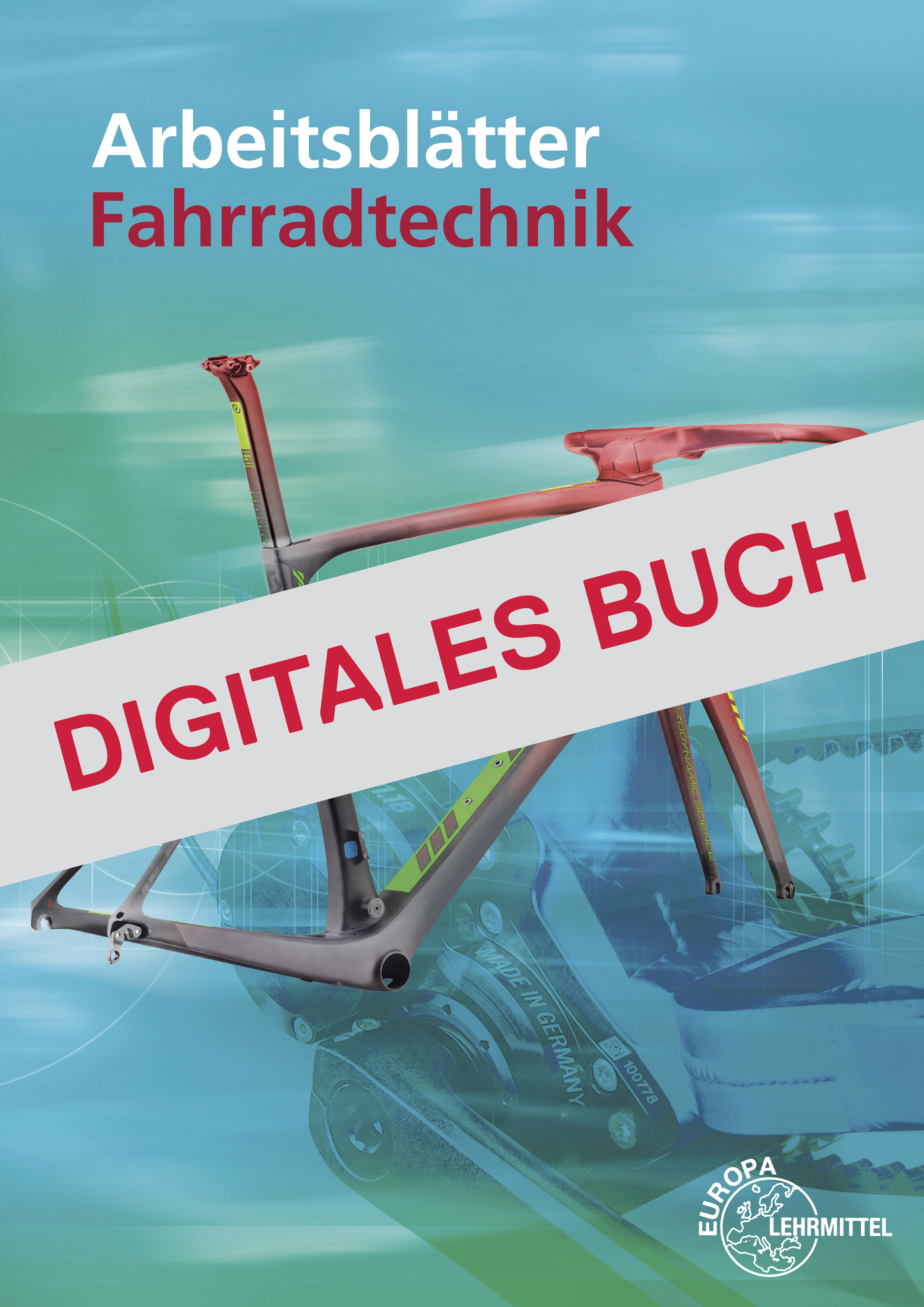 Arbeitsblätter Fahrradtechnik - Digitales Buch