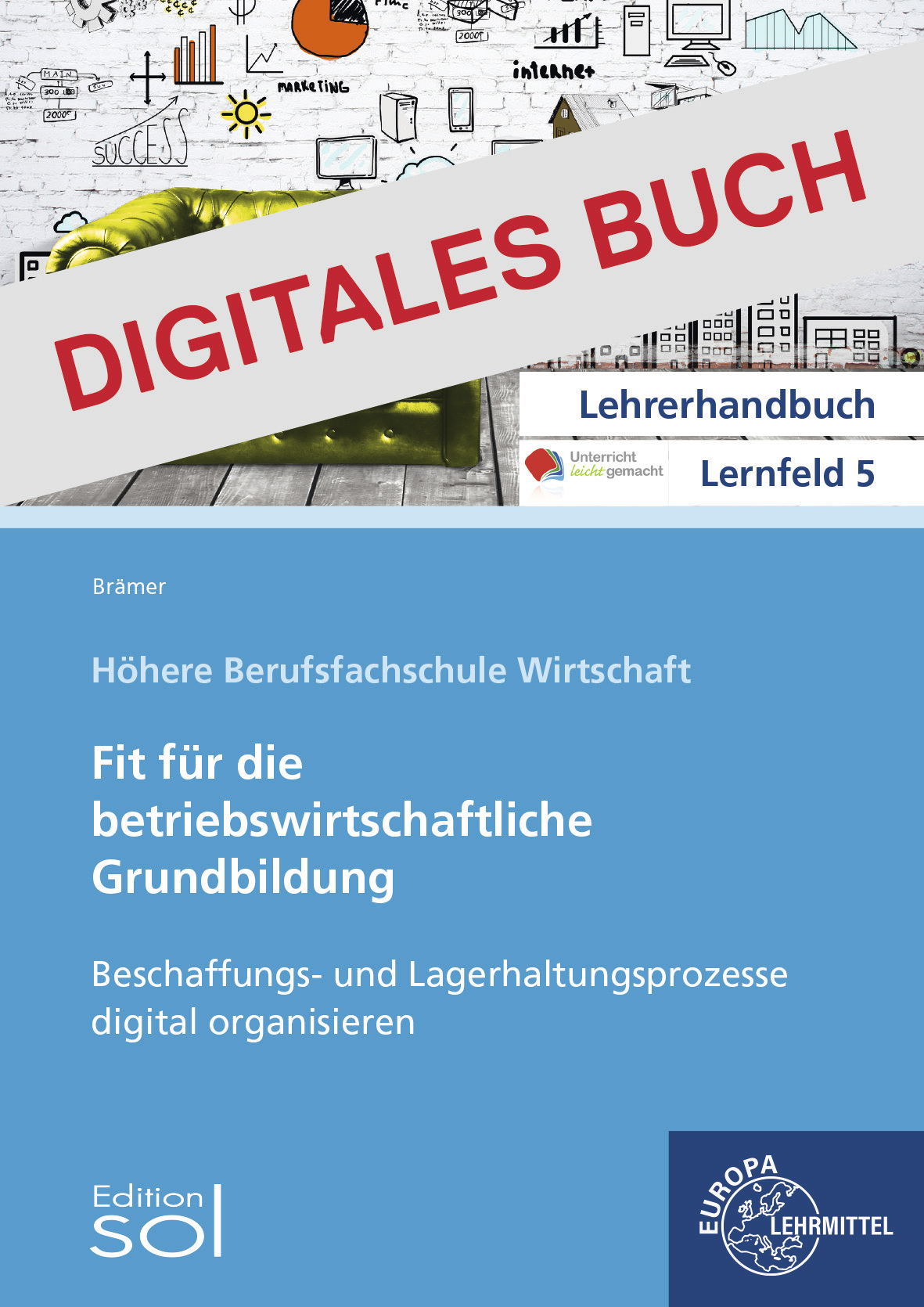 Lehrerhandbuch Beschaffungs- und Lagerhaltungsprozesse - Digitales Buch